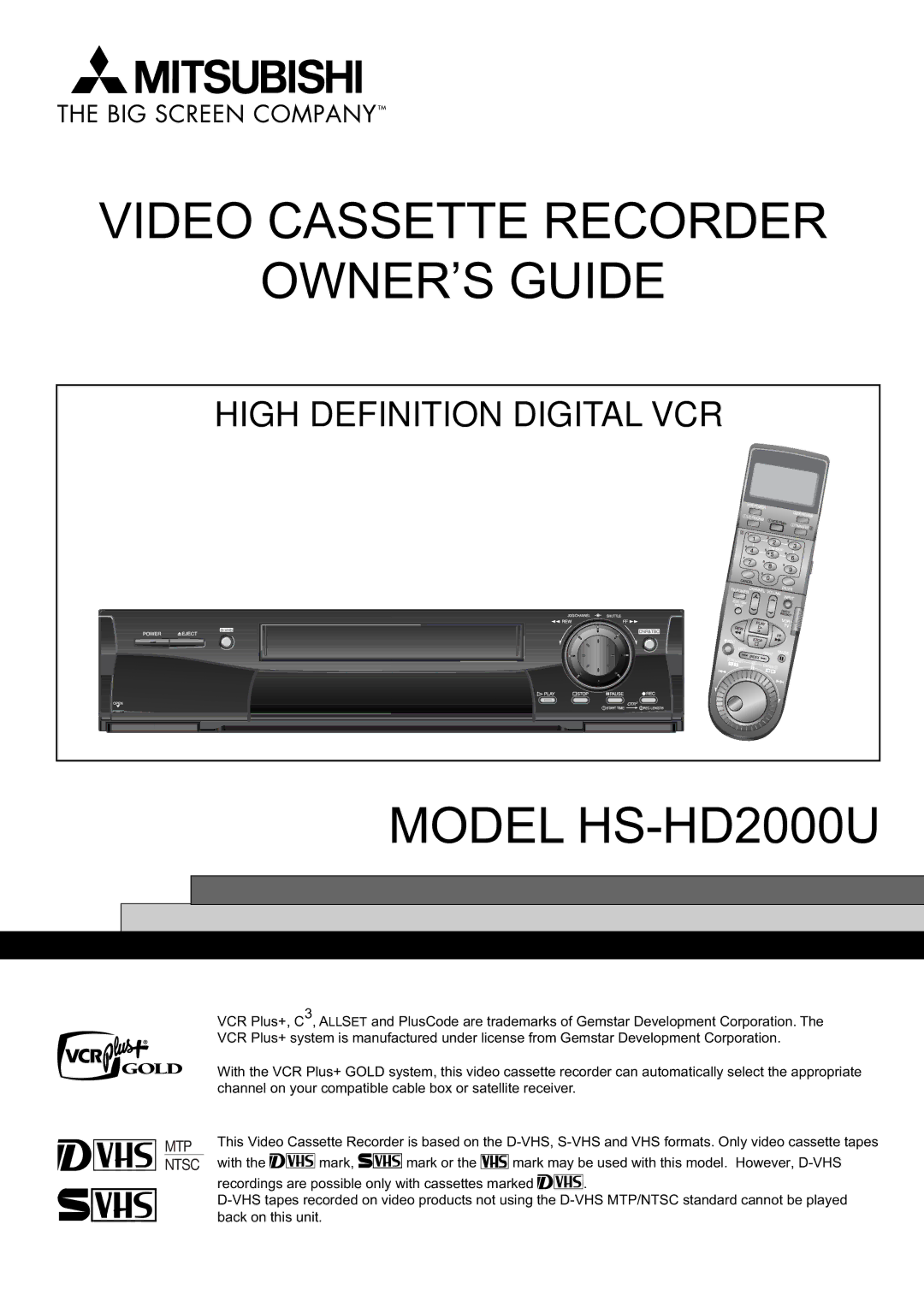 Mitsubishi Electronics HS-HD2000U manual Video Cassette Recorder Ownerõs Guide 