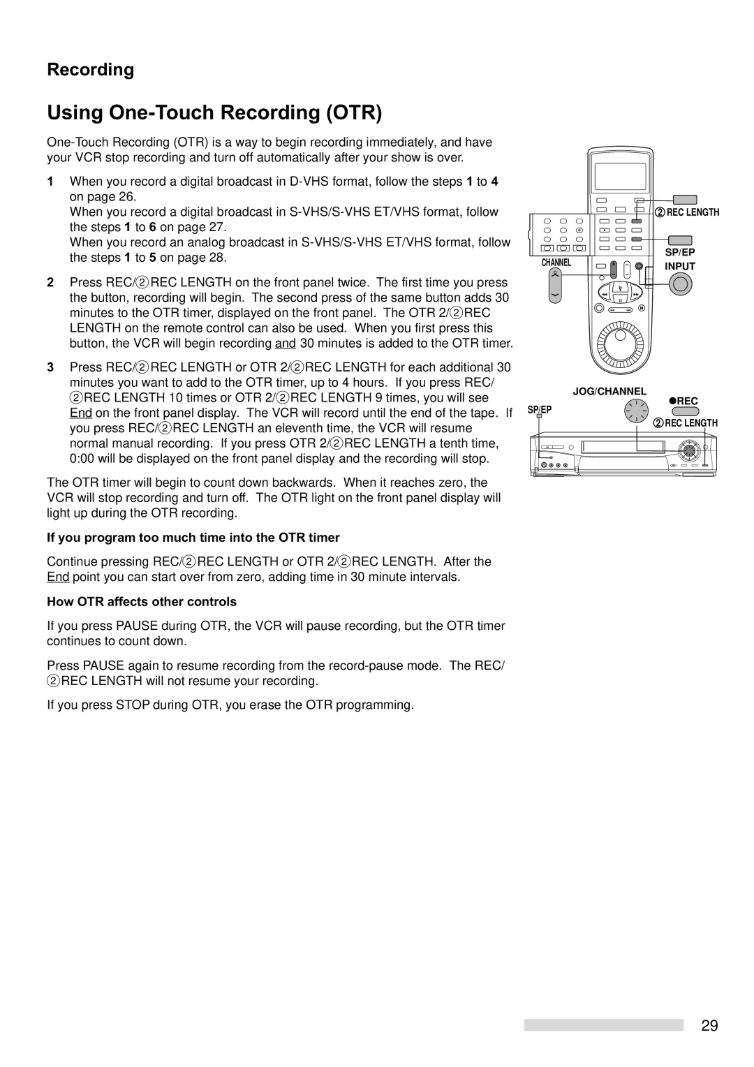 Mitsubishi Electronics HS-HD2000U manual Using One-Touch Recording OTR, If you program too much time into the OTR timer 