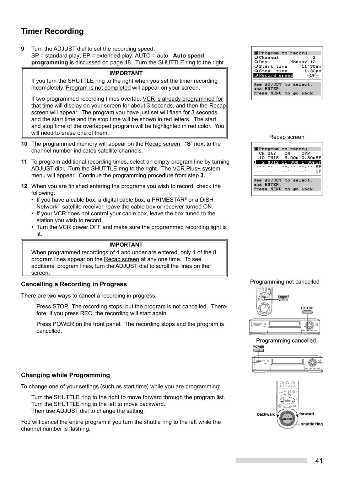 Mitsubishi Electronics HS-HD2000U manual Cancelling a Recording in Progress, Changing while Programming 