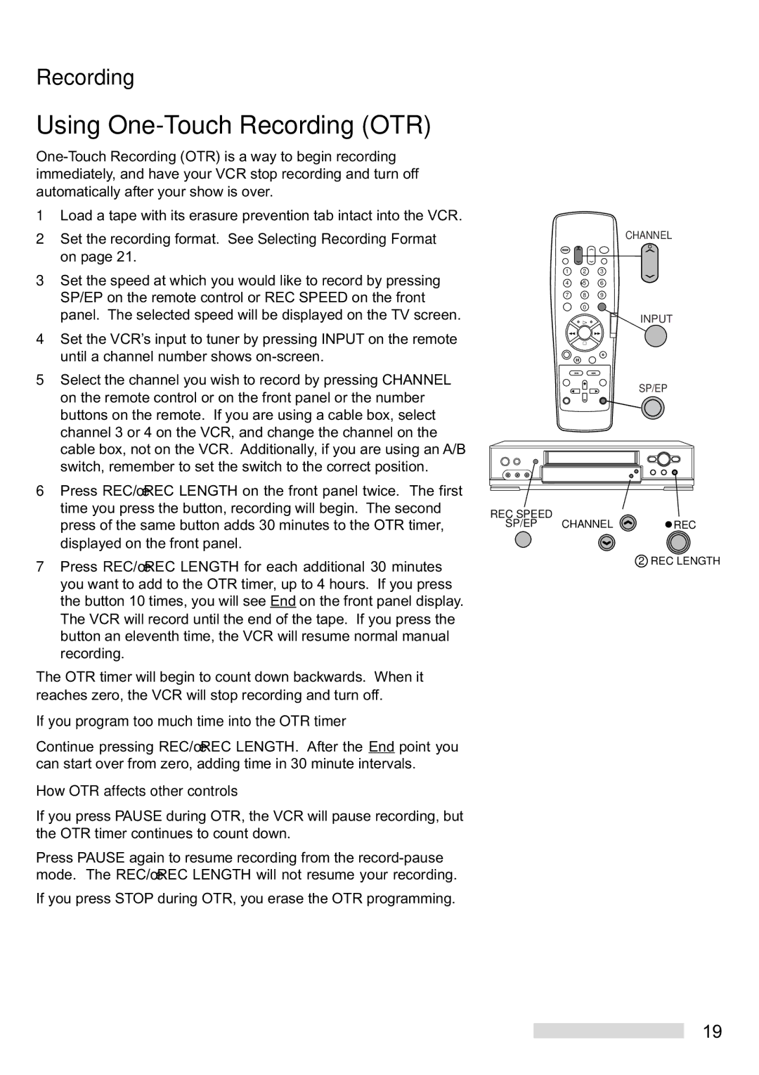 Mitsubishi Electronics HS-U748 manual Using One-Touch Recording OTR, If you program too much time into the OTR timer 