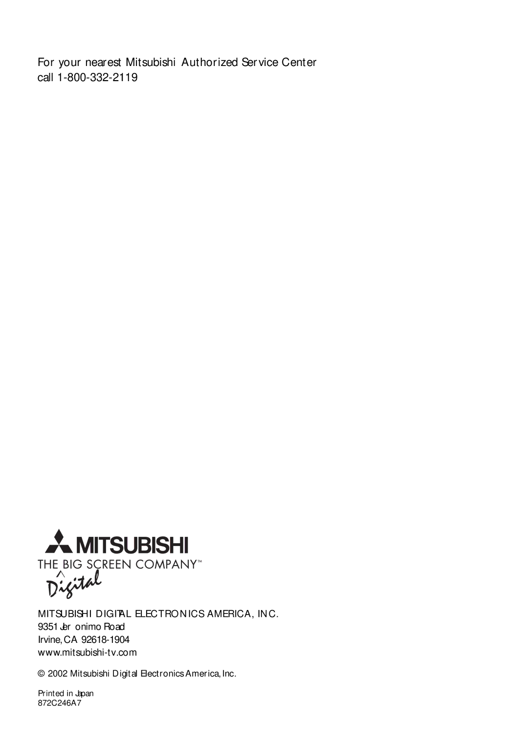 Mitsubishi Electronics HS-U778 manual For your nearest Mitsubishi Authorized Service Center call 