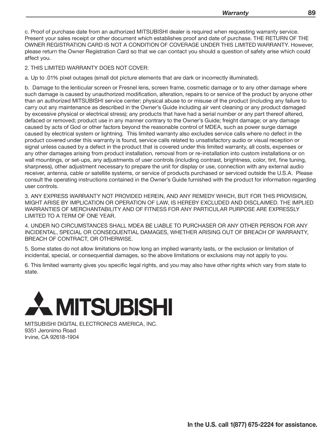 Mitsubishi Electronics L75A81, L75-A91 This Limited Warranty does not Cover, Mitsubishi Digital Electronics AMERICA, INC 