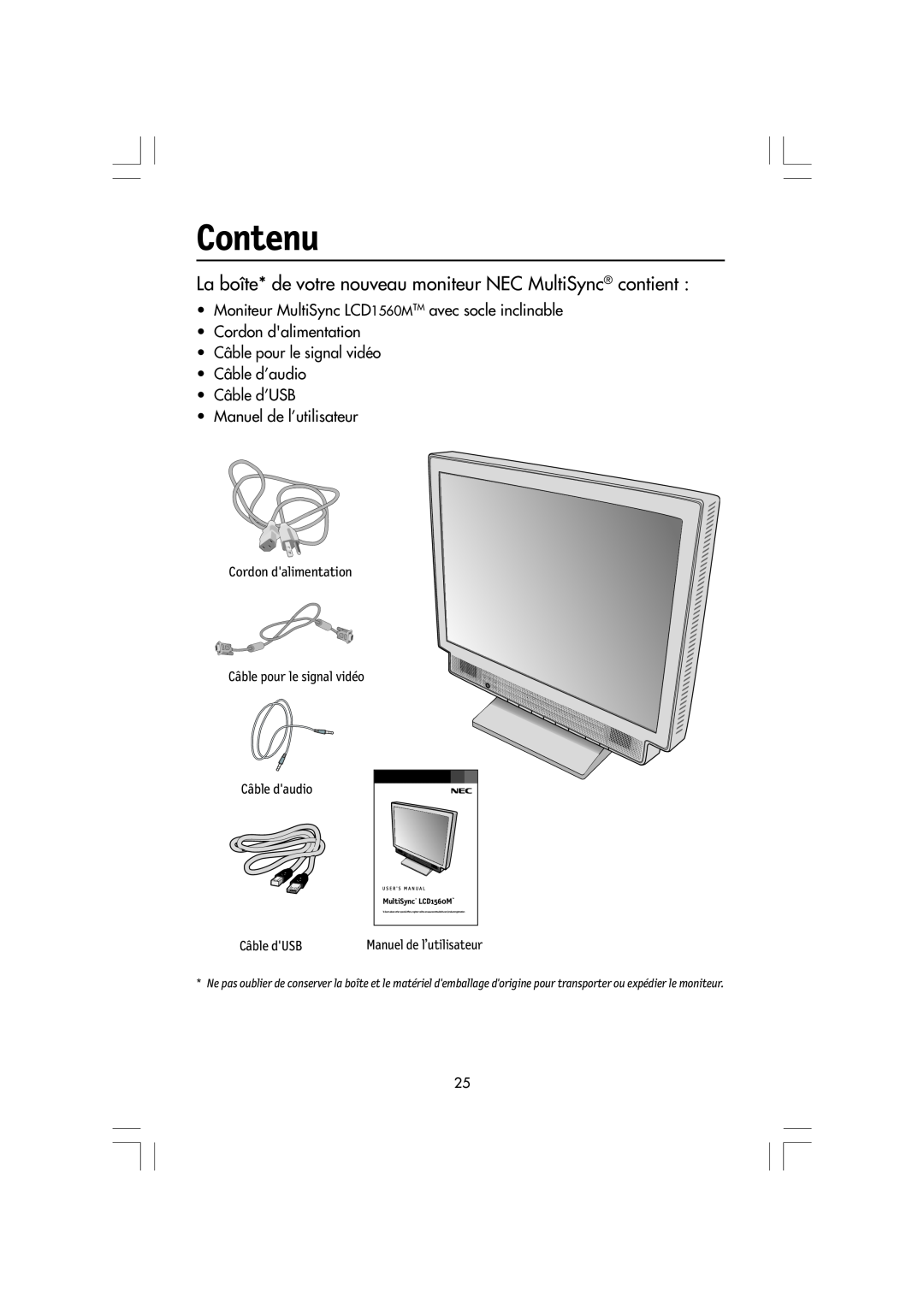 Mitsubishi Electronics manual Contenu, La boîte* de votre nouveau moniteur NEC MultiSync contient, MultiSync LCD1560M TM 