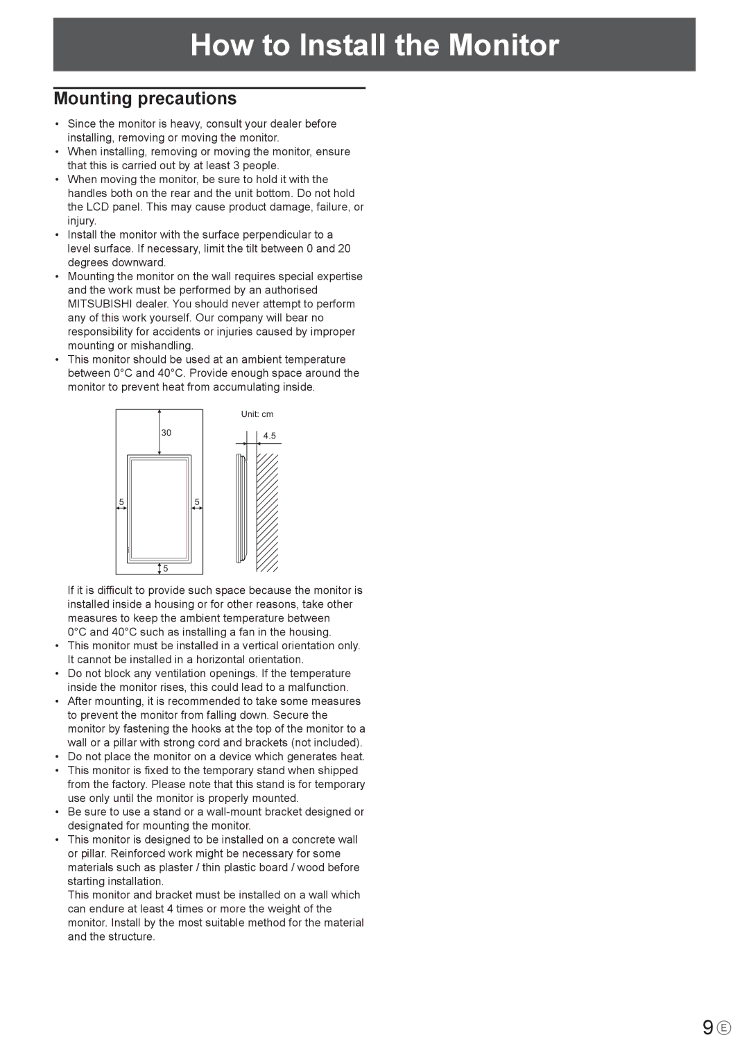 Mitsubishi Electronics LDT651P operation manual How to Install the Monitor, Mounting precautions 