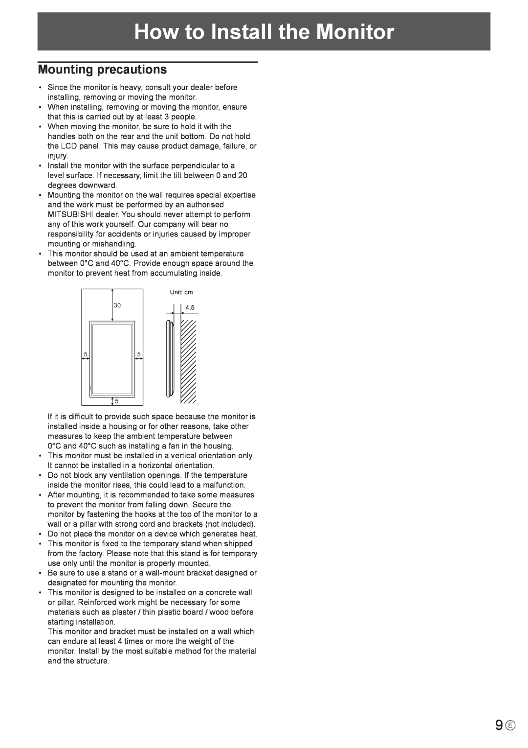Mitsubishi Electronics LDT651P operation manual How to Install the Monitor, Mounting precautions 