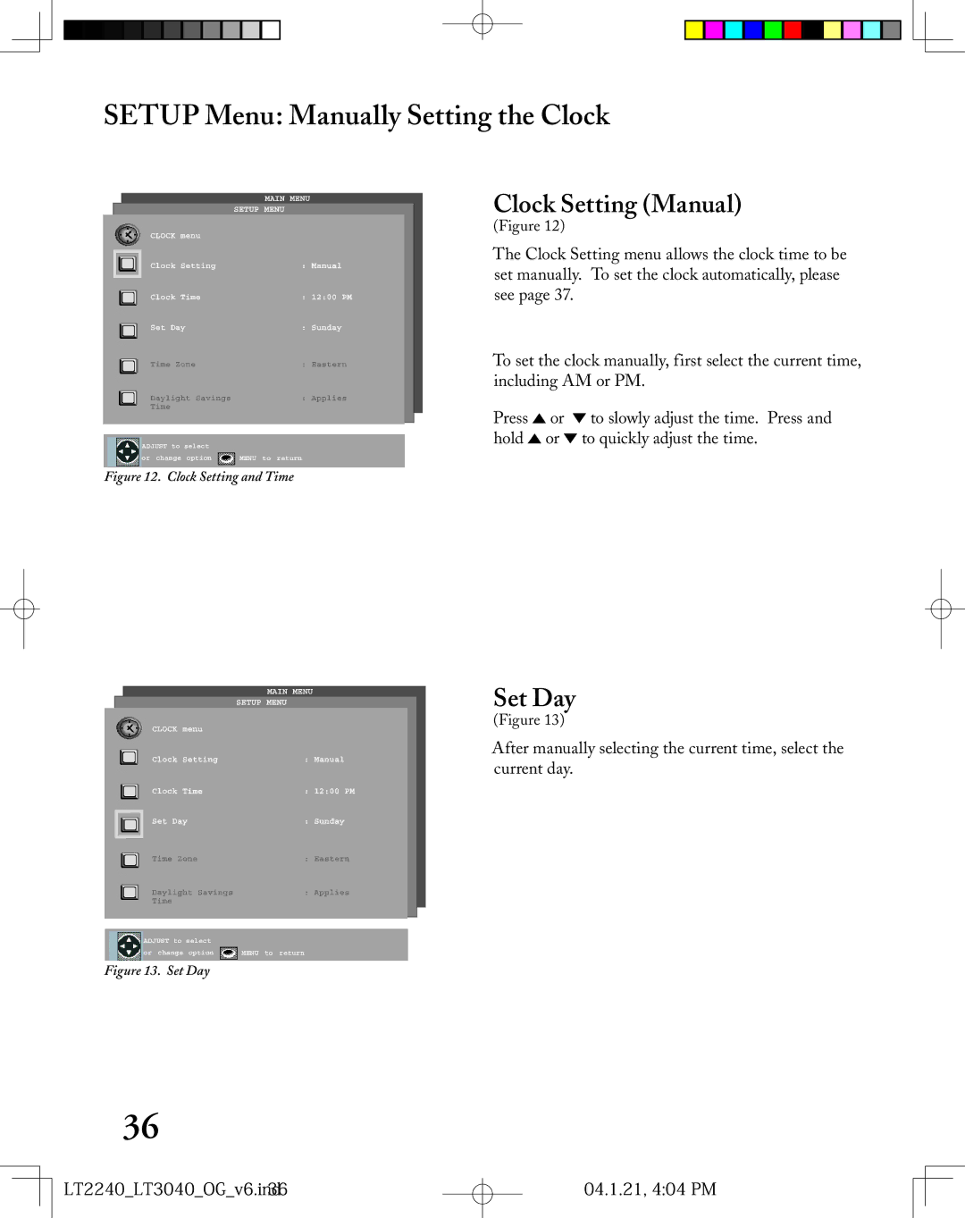 Mitsubishi Electronics LT-3040, LT-2240 manual Setup Menu Manually Setting the Clock, Clock Setting Manual, Set Day 