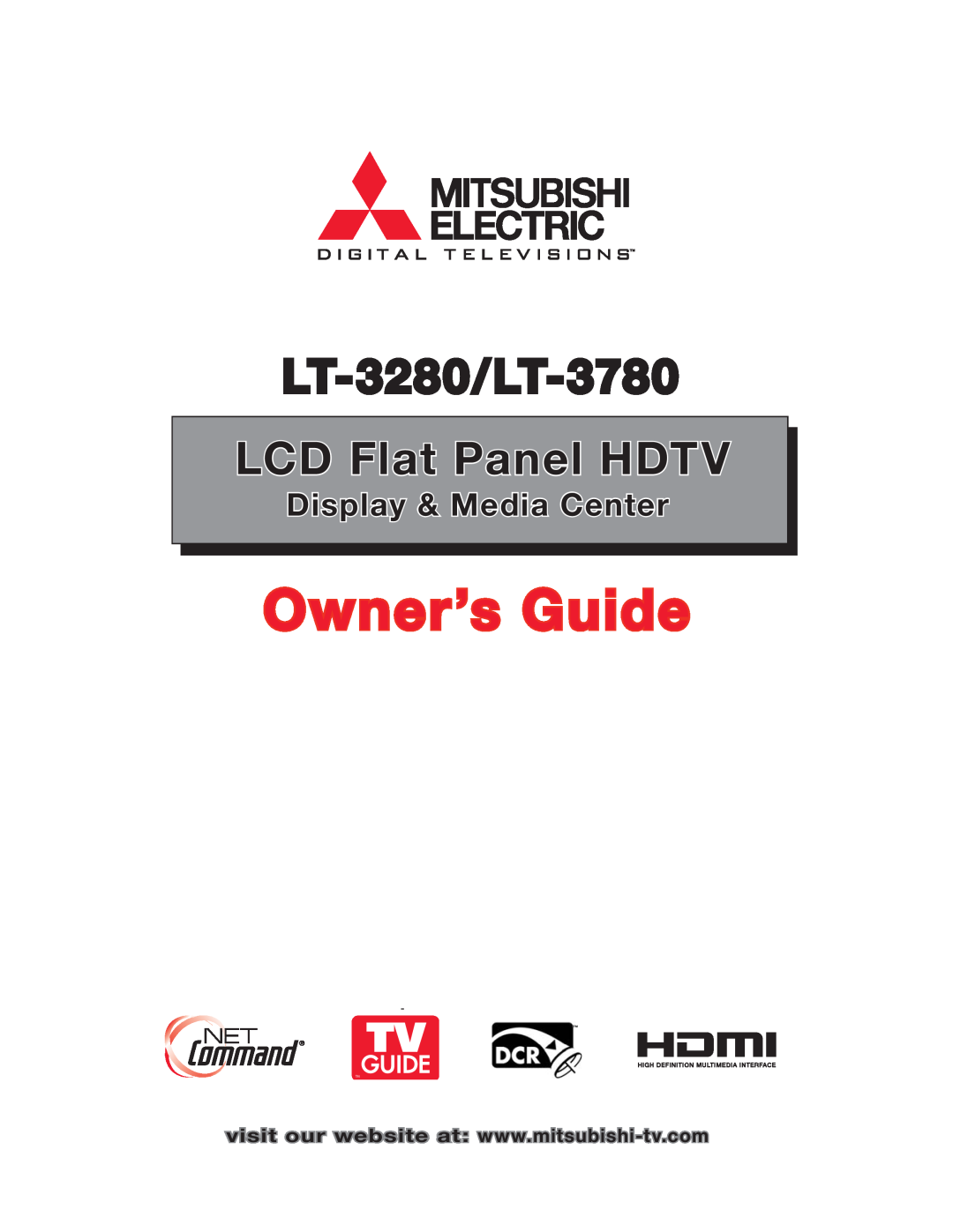 Mitsubishi Electronics manual Display & Media Center, Owner’s Guide, LT-3280/LT-3780, LCD Flat Panel HDTV 