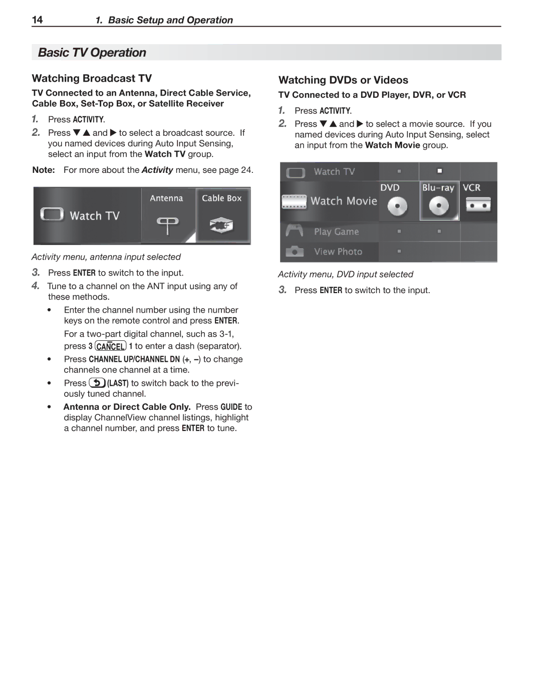 Mitsubishi Electronics LT-46153, LT-40153 manual Basic TV Operation, Watching Broadcast TV, Watching DVDs or Videos, Cancel 