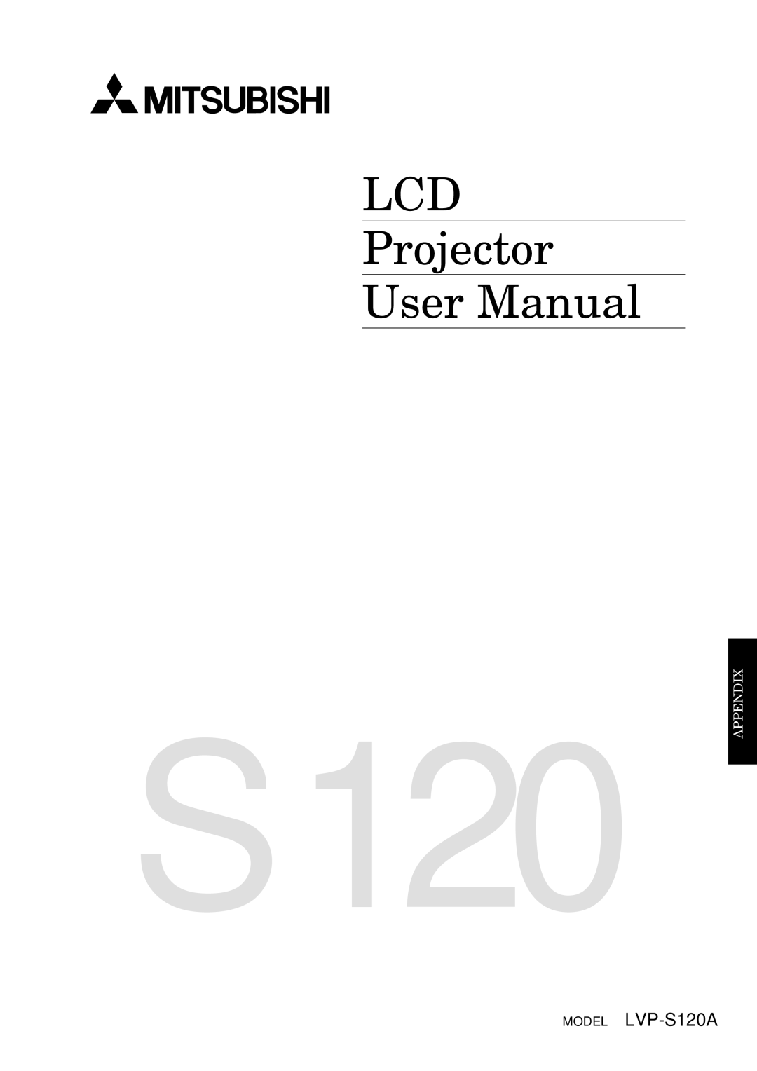 Mitsubishi Electronics LVP-S120A user manual 