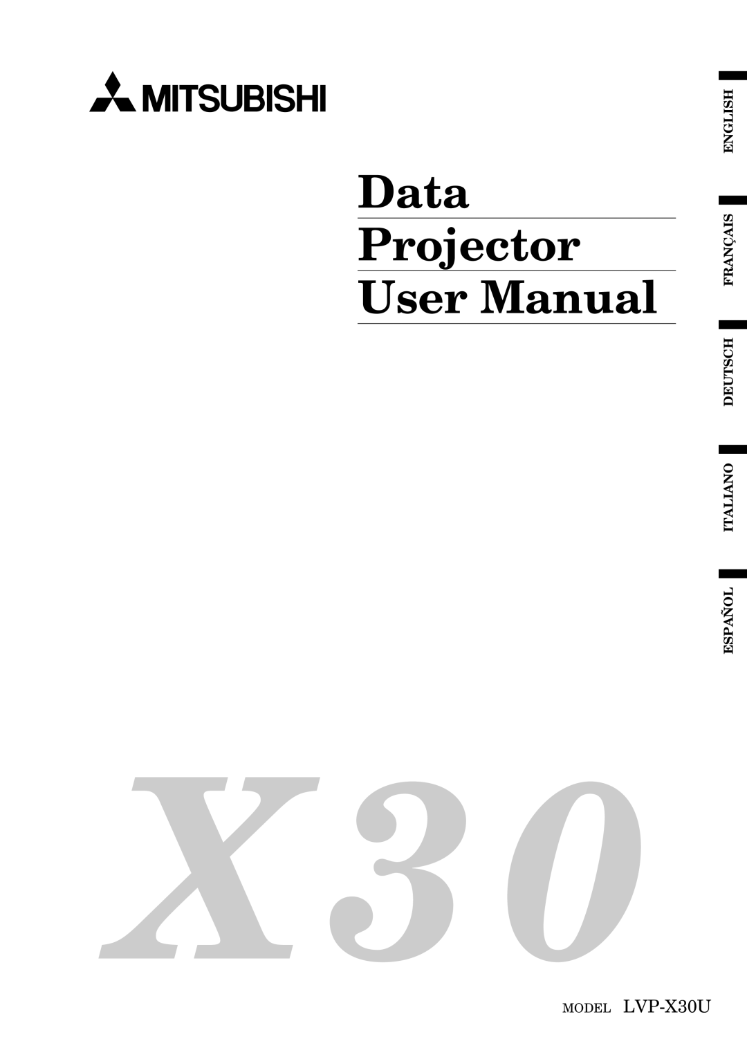 Mitsubishi Electronics LVP-X30U user manual Data Projector 