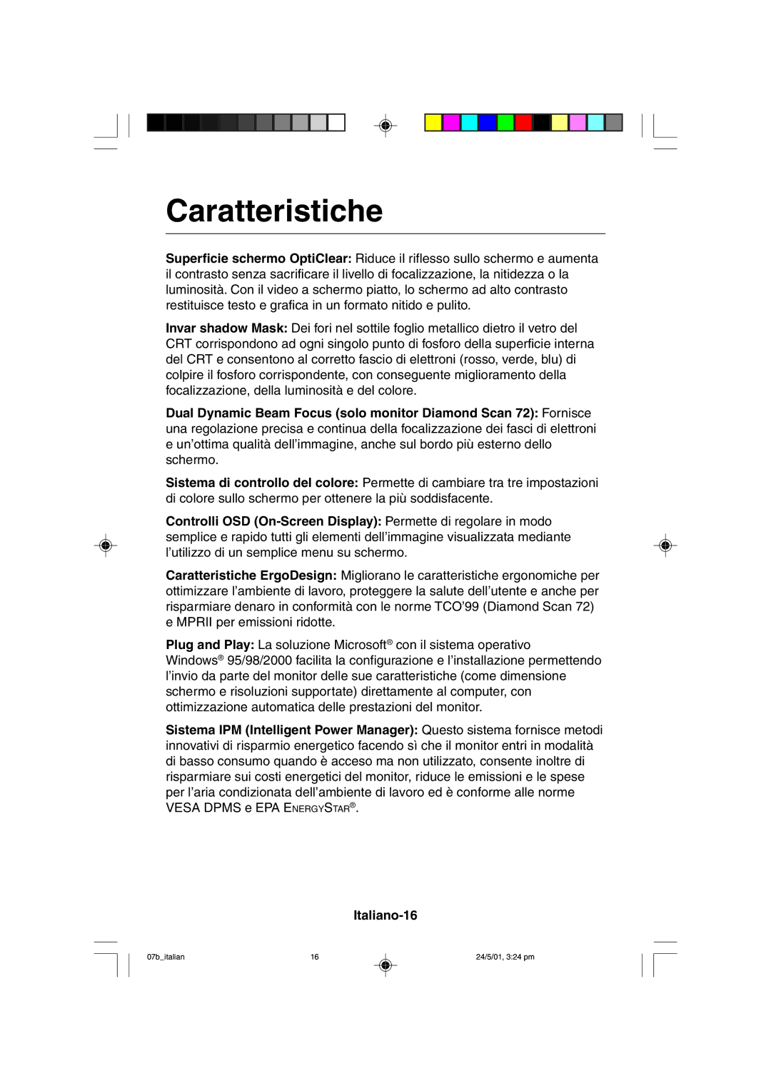 Mitsubishi Electronics M557 user manual Caratteristiche 