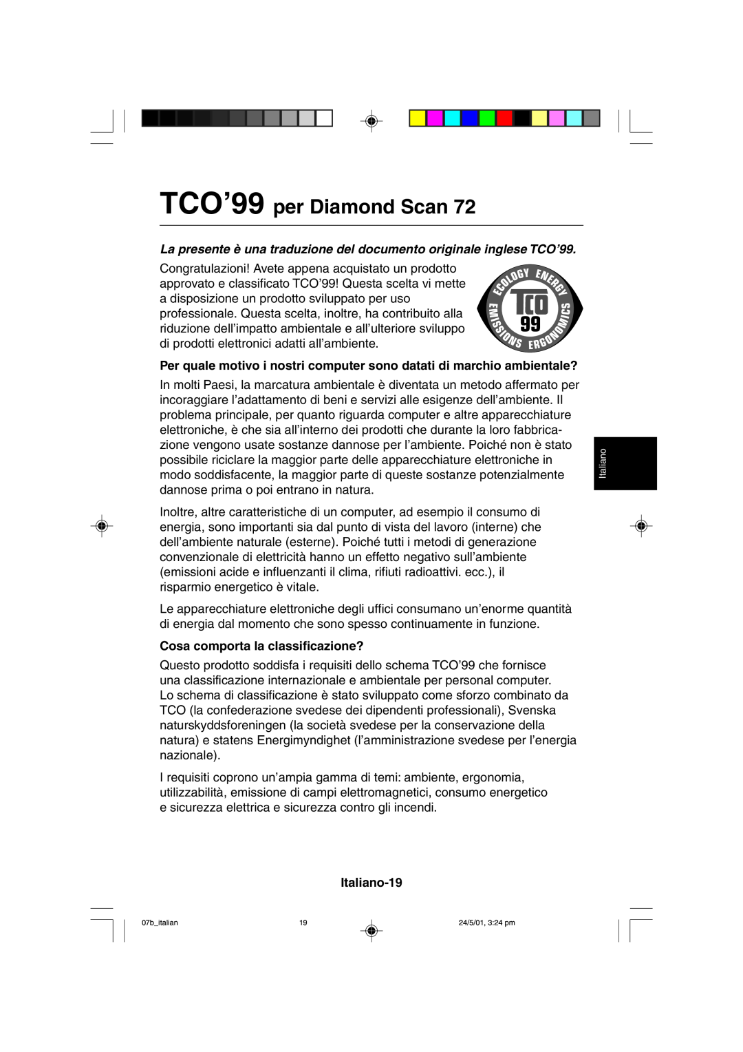 Mitsubishi Electronics M557 TCO’99 per Diamond Scan, La presente è una traduzione del documento originale inglese TCO’99 