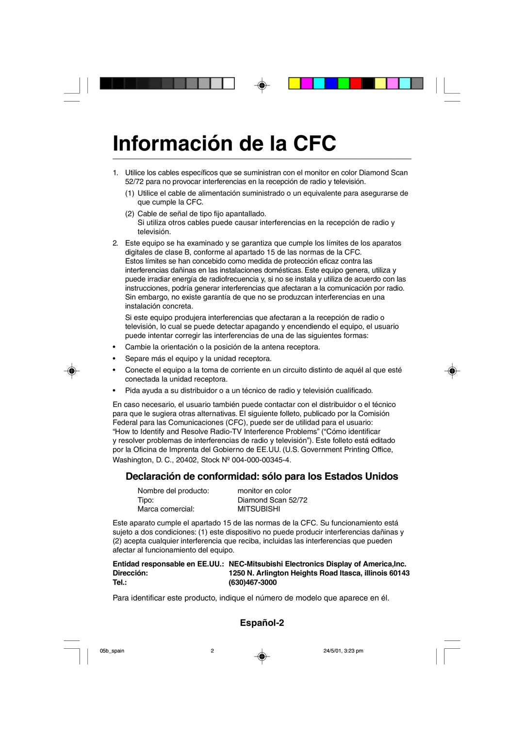 Mitsubishi Electronics M557 Información de la CFC, Declaración de conformidad sólo para los Estados Unidos, Dirección 