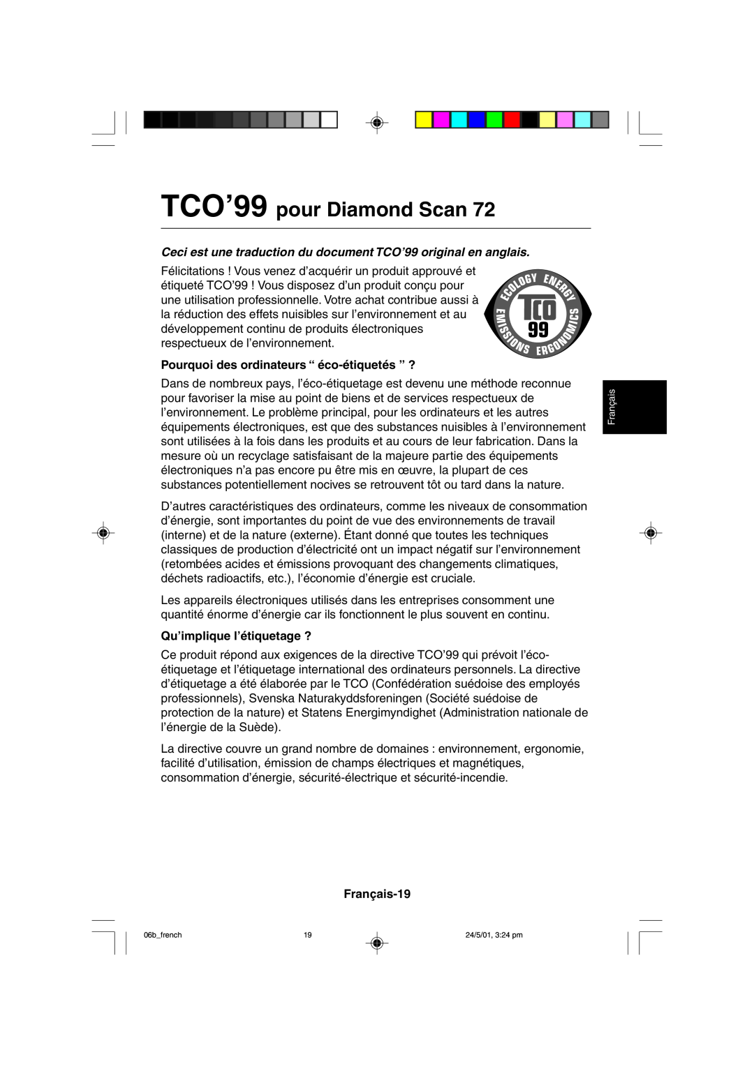 Mitsubishi Electronics M557 TCO’99 pour Diamond Scan, Ceci est une traduction du document TCO’99 original en anglais 