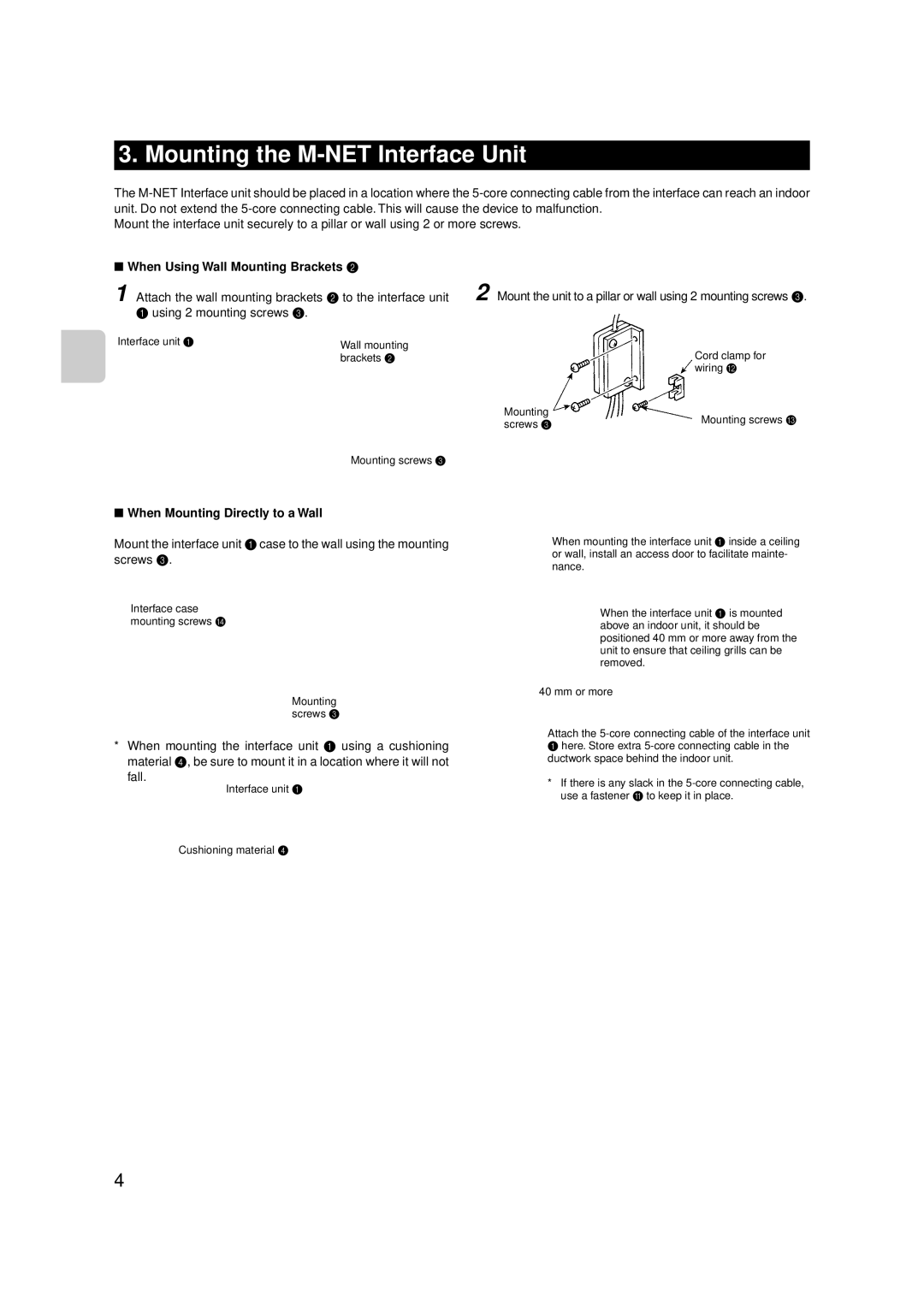 Mitsubishi Electronics MAC-399IF-E installation manual Mounting the M-NET Interface Unit, When Using Wall Mounting Brackets 