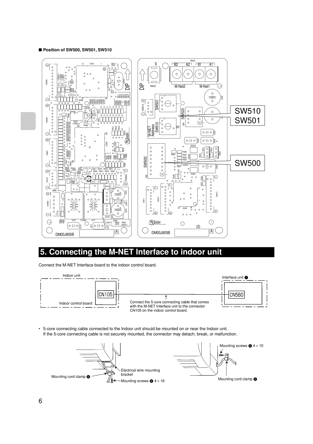 Mitsubishi Electronics MAC-399IF-E Connecting the M-NET Interface to indoor unit, Position of SW500, SW501, SW510 