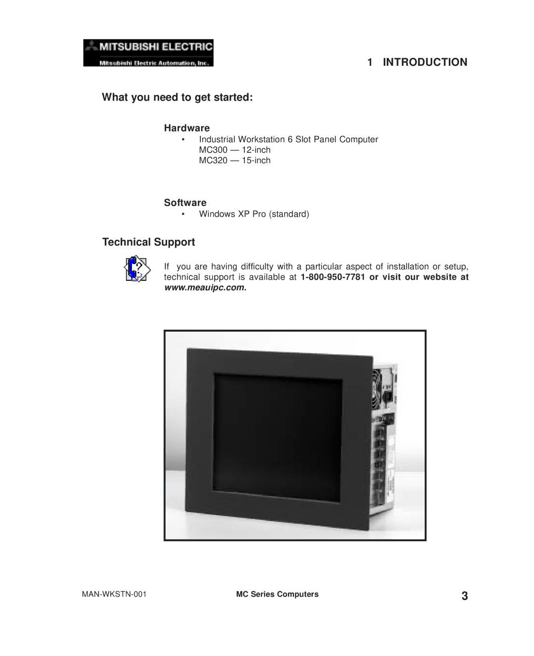 Mitsubishi Electronics MC300 manual What you need to get started, Technical Support, Hardware, Software 