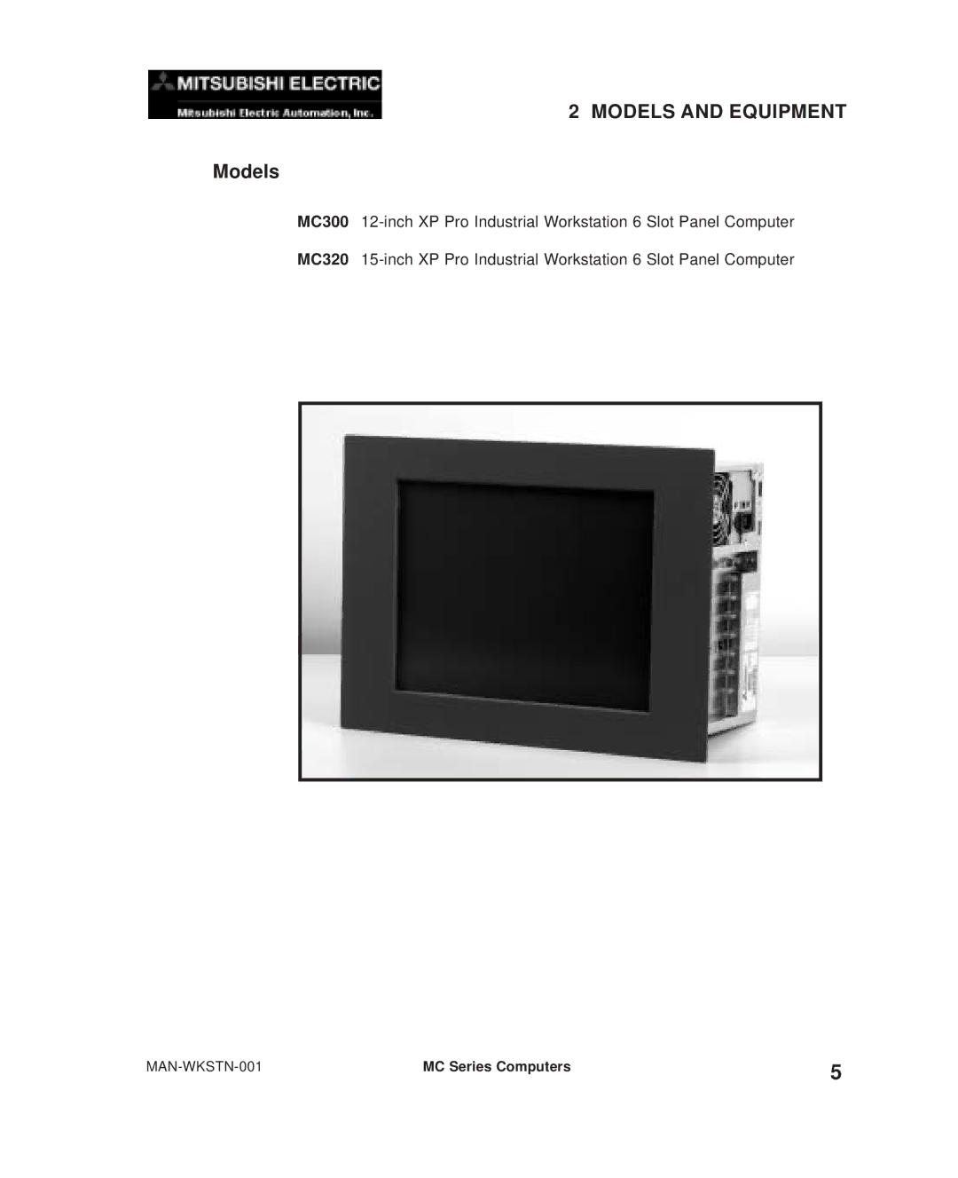 Mitsubishi Electronics MC300 manual Models and Equipment 