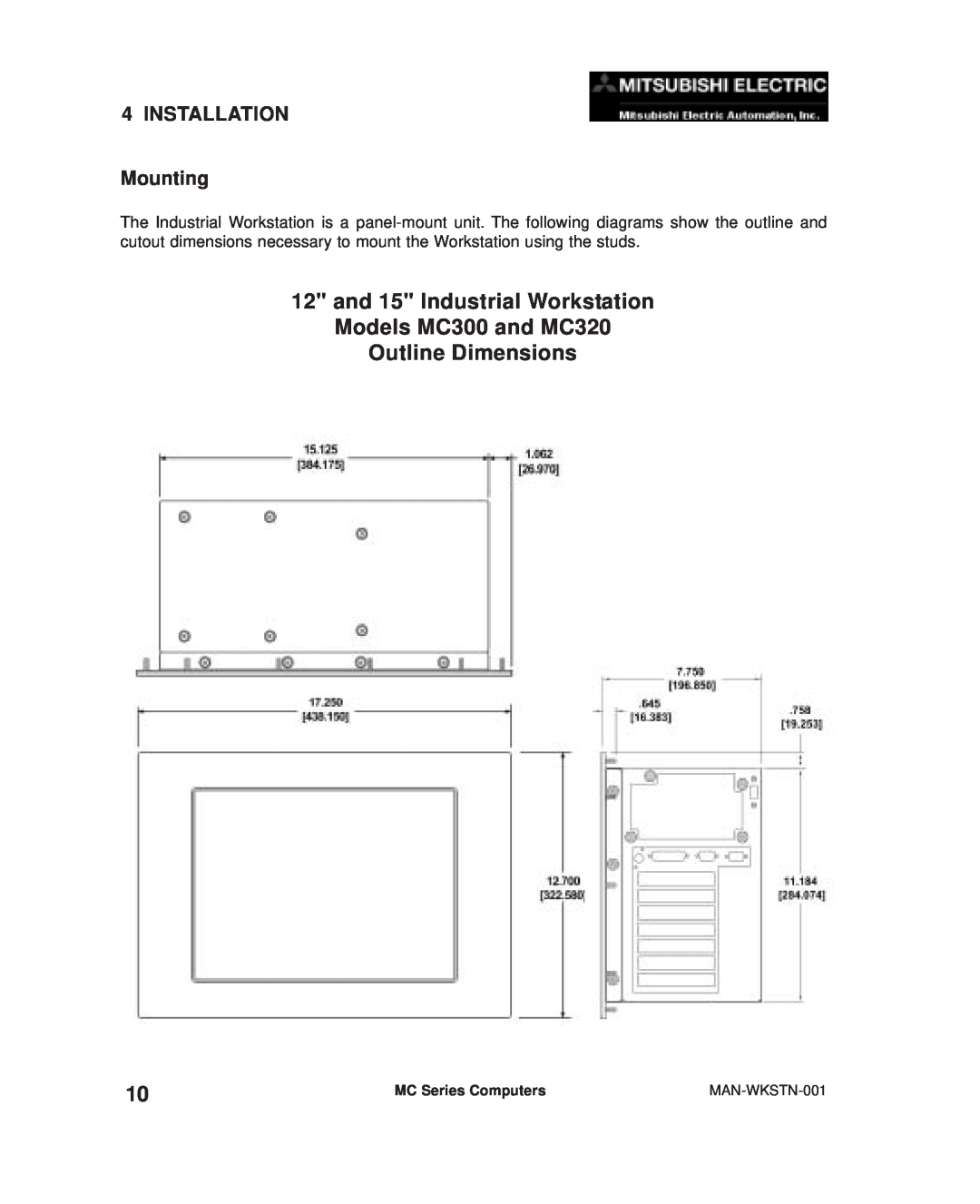 Mitsubishi Electronics and 15 Industrial Workstation Models MC300 and MC320, Outline Dimensions, INSTALLATION Mounting 