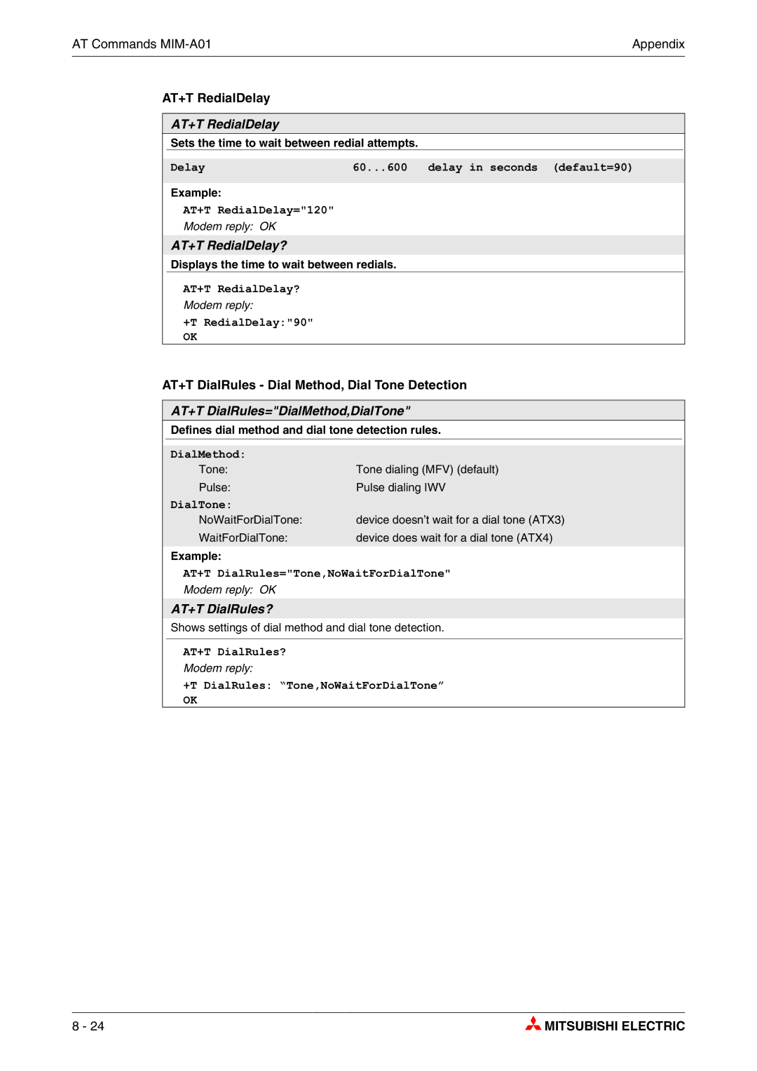 Mitsubishi Electronics MIM-A01, MIM-G01 manual AT+T RedialDelay?, AT+T DialRules=DialMethod,DialTone, AT+T DialRules? 