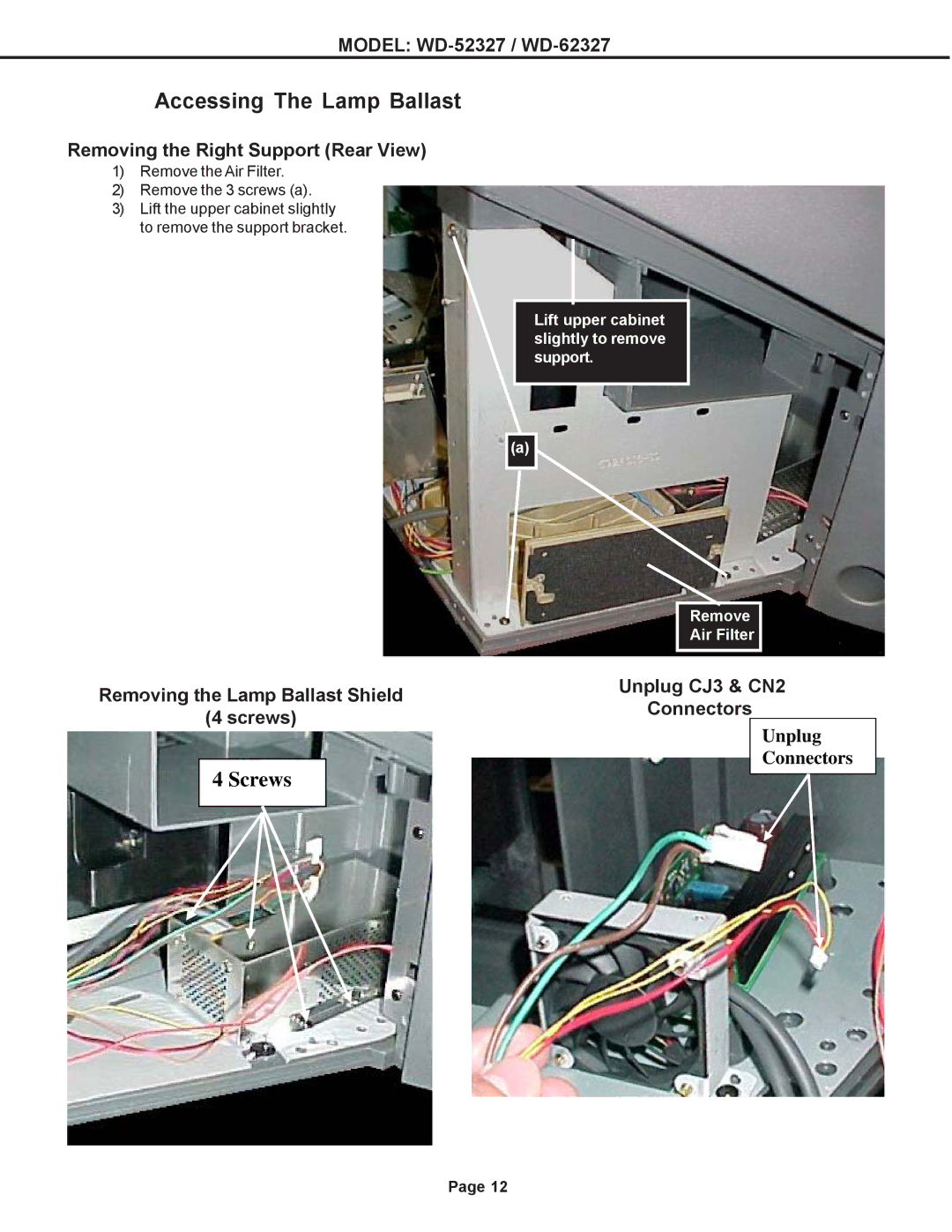 Mitsubishi Electronics mitsubishi specifications Accessing The Lamp Ballast, Removing the Right Support Rear View 