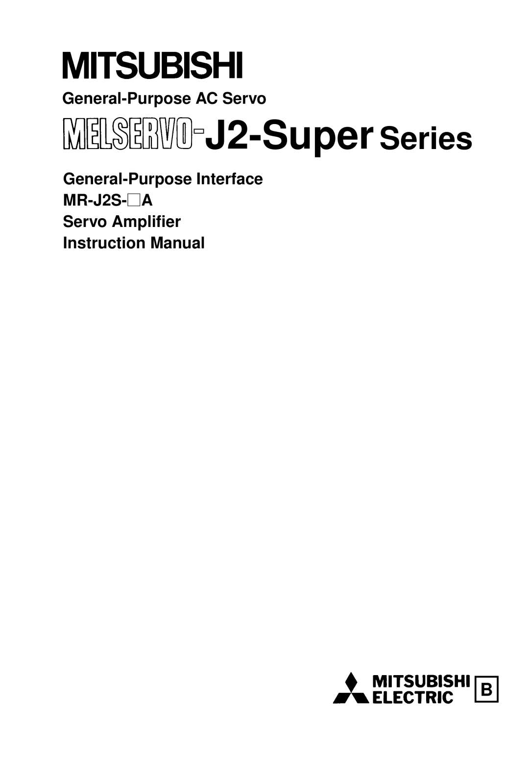 Mitsubishi Electronics MR-J2S- A instruction manual J2-Super Series 