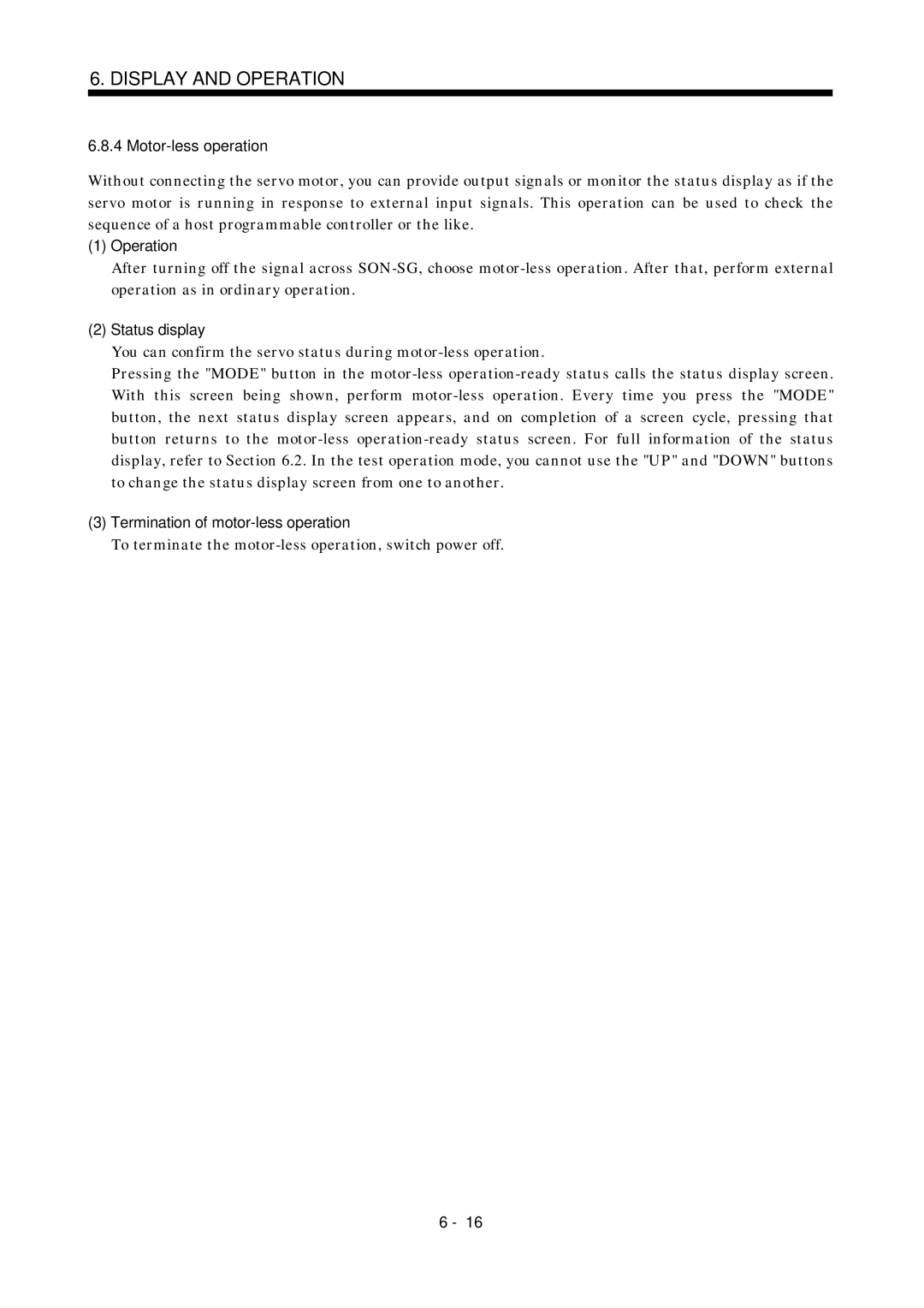 Mitsubishi Electronics MR-J2S- A instruction manual Motor-less operation, Termination of motor-less operation 