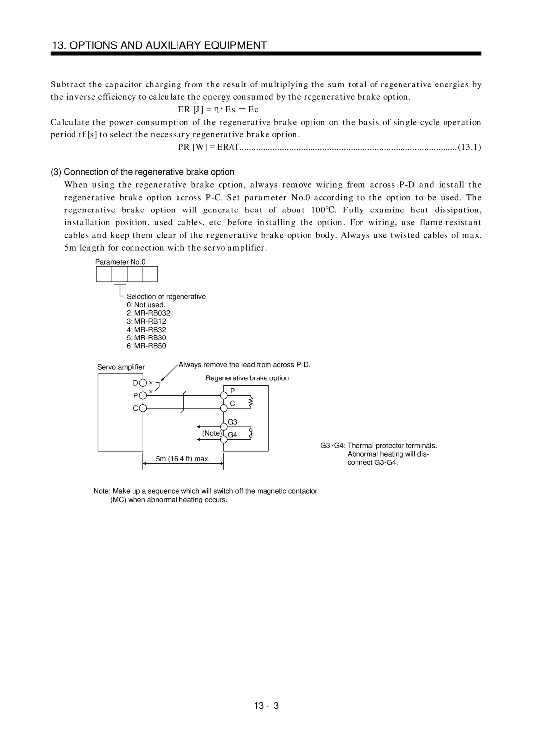 Mitsubishi Electronics MR-J2S- A instruction manual 13.1, Connection of the regenerative brake option 