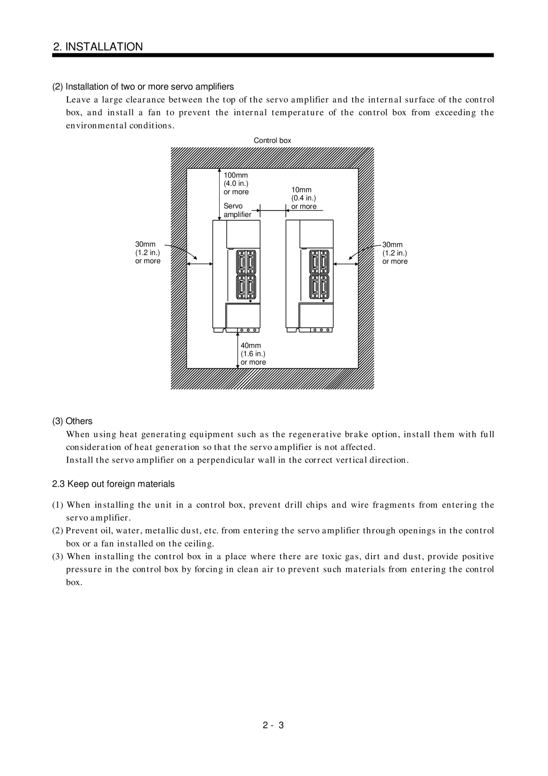 Mitsubishi Electronics MR-J2S- A Installation of two or more servo amplifiers, Others, Keep out foreign materials 