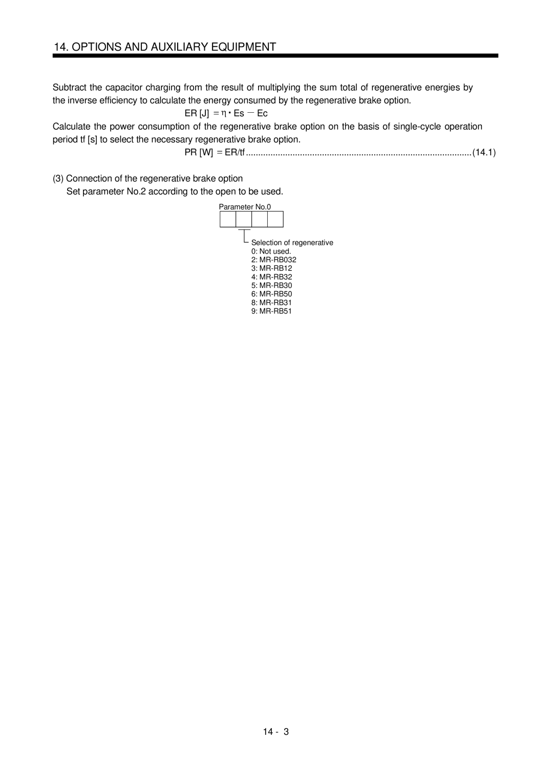 Mitsubishi Electronics MR-J2S- CL specifications Connection of the regenerative brake option 