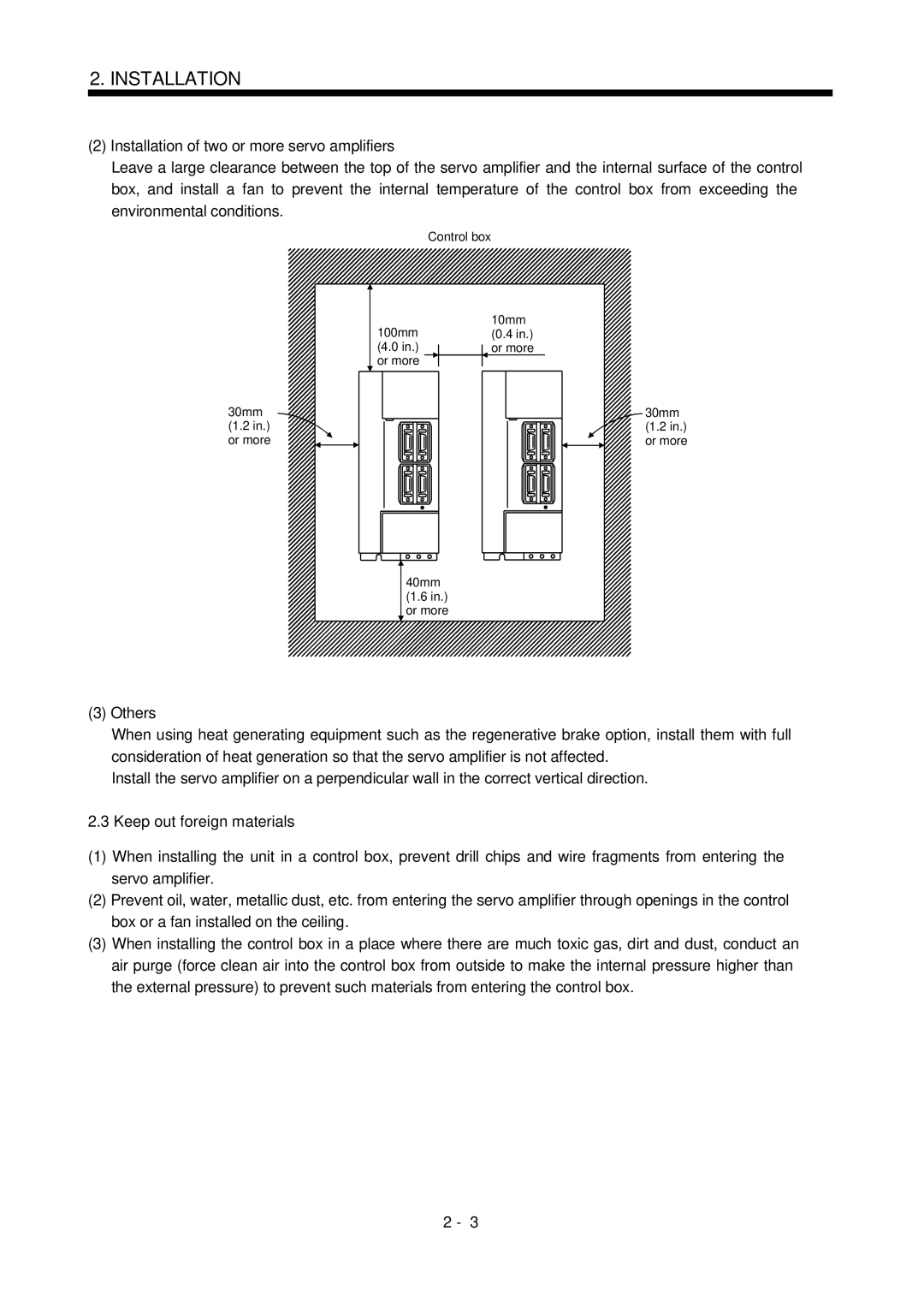 Mitsubishi Electronics MR-J2S- CL Installation of two or more servo amplifiers, Others, Keep out foreign materials 