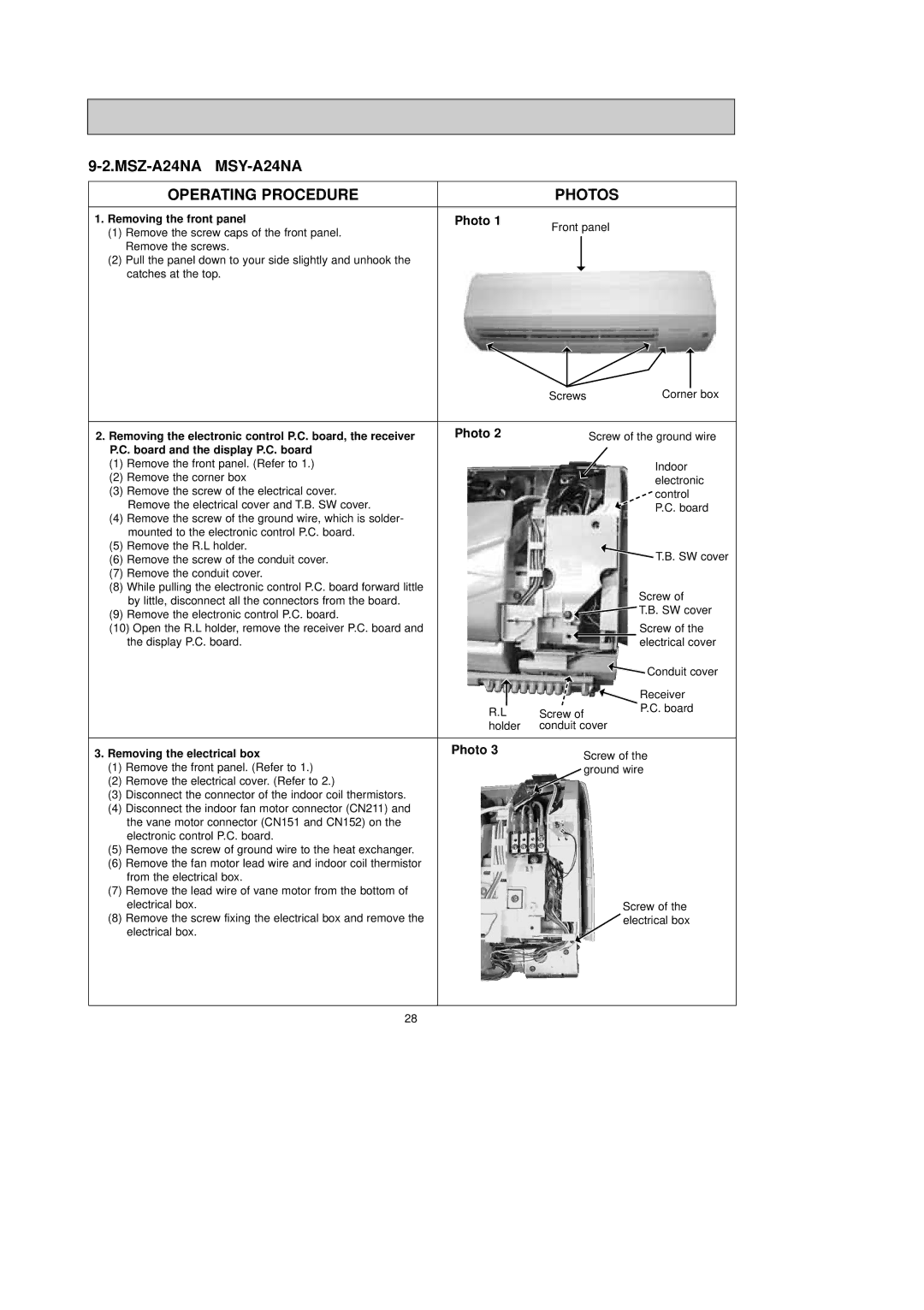 Mitsubishi Electronics MSZ-A15NA, MSY-A15NA MSZ-A24NA MSY-A24NA Operating Procedure Photos, Removing the front panel 