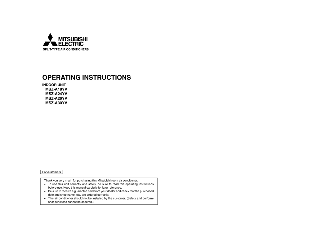 Mitsubishi Electronics MSZ-A18YV, MSZ-A30YV, MSZ-A24YV, MSZ-A26YV operating instructions Operating Instructions 