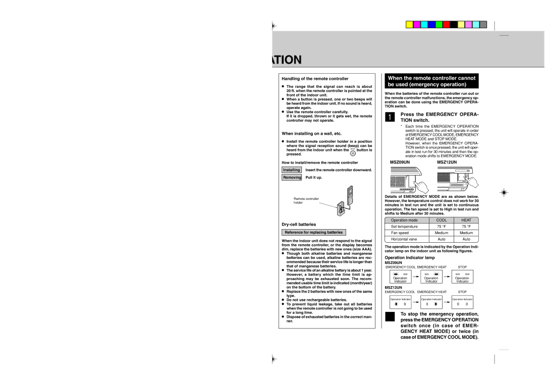 Mitsubishi Electronics MSZ09UN, MSZ12UN operating instructions Ation, Press the Emergency OPERA- Tion switch 