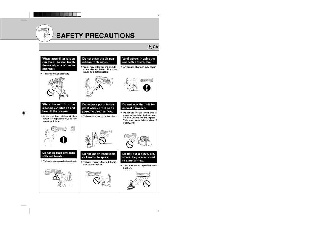 Mitsubishi Electronics MSZ12UN Do not operate switches with wet hands, Do not clean the air con- ditioner with water 