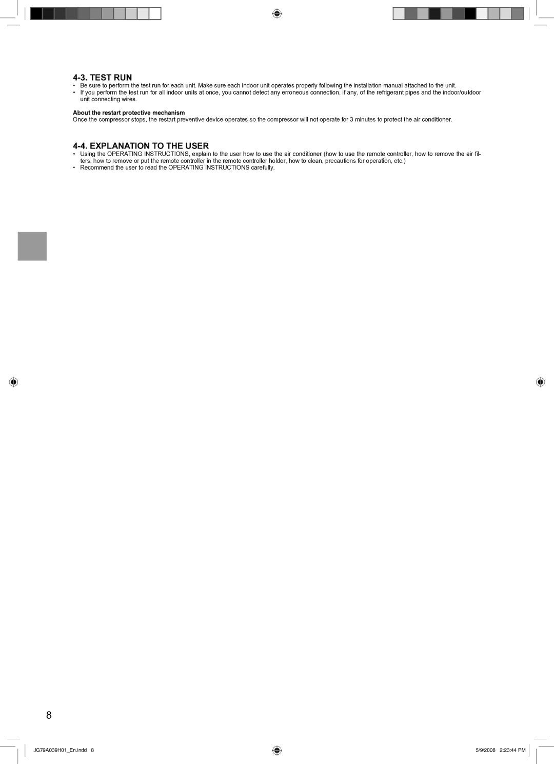 Mitsubishi Electronics MXZ-2A20NA Test RUN, Explanation to the User, About the restart protective mechanism 