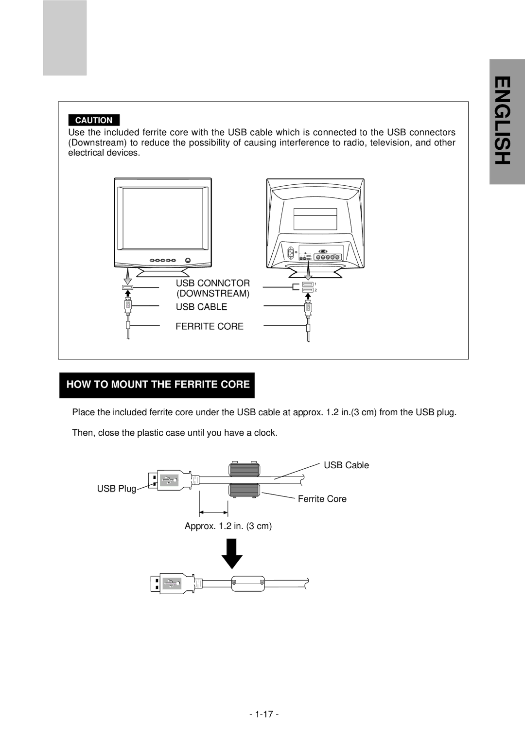 Mitsubishi Electronics NFJ9905SKHUW manual HOW to Mount the Ferrite Core, USB Connctor Downstream USB Cable Ferrite Core 