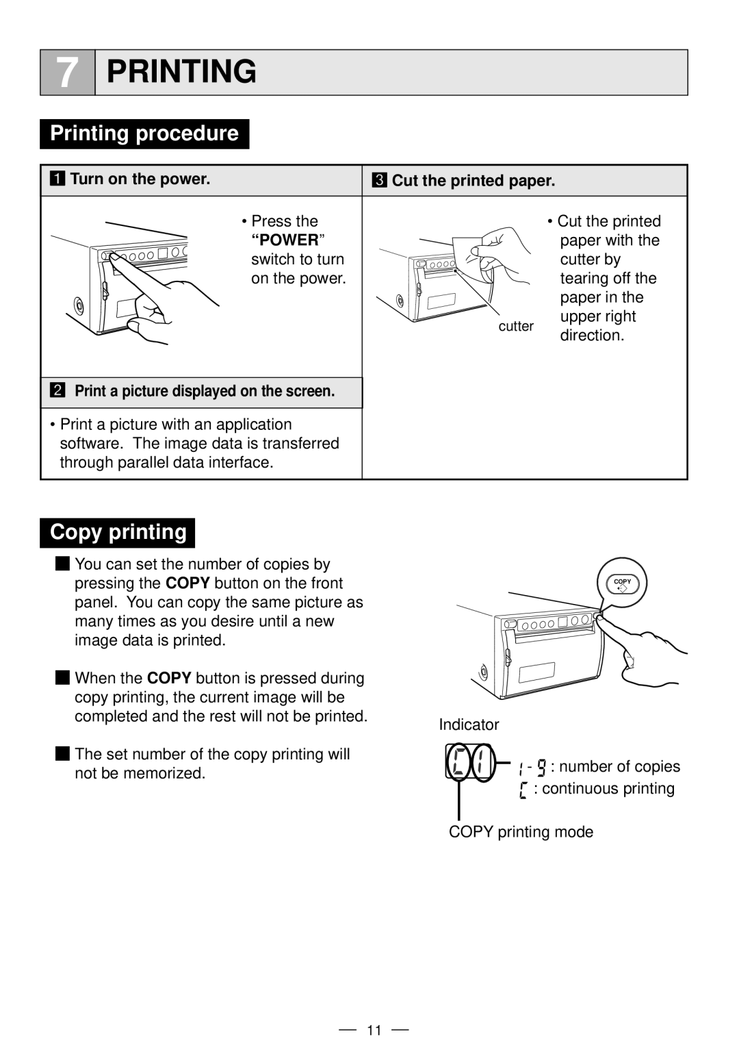 Mitsubishi Electronics P91DW Printing procedure, Copy printing, 1Turn on the power 3Cut the printed paper 