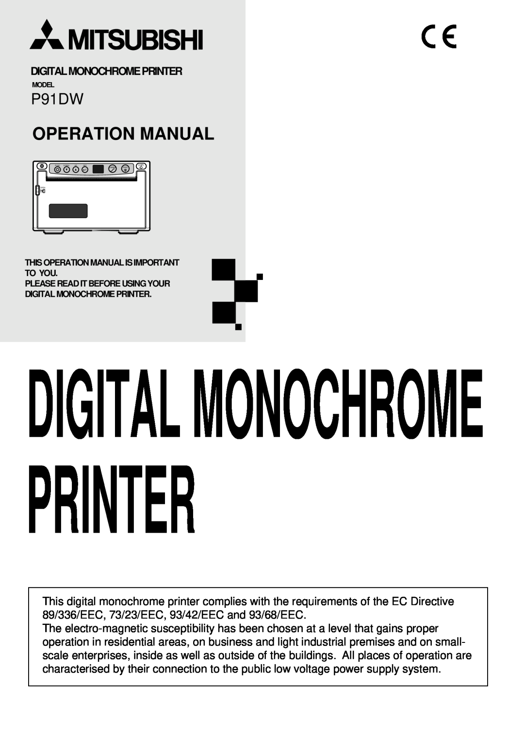 Mitsubishi Electronics P91DW operation manual Digital Monochrome Printer, Operation Manual, Digitalmonochromeprinter 