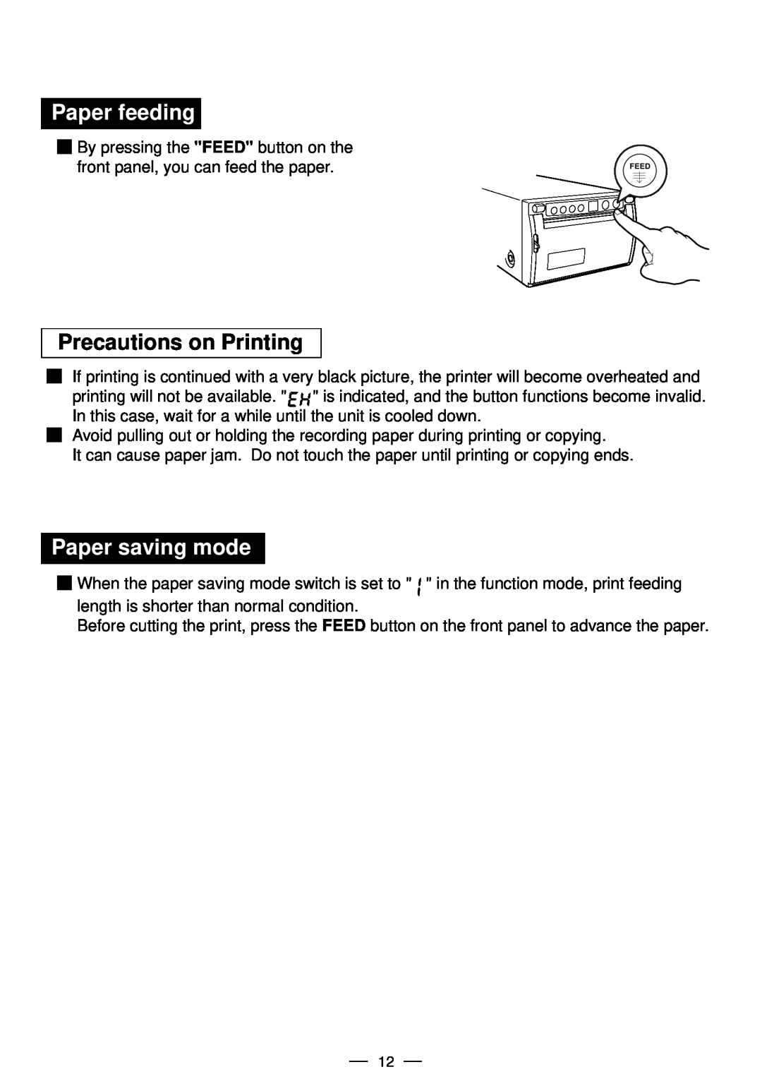 Mitsubishi Electronics P91DW operation manual Paper feeding, Precautions on Printing, Paper saving mode 