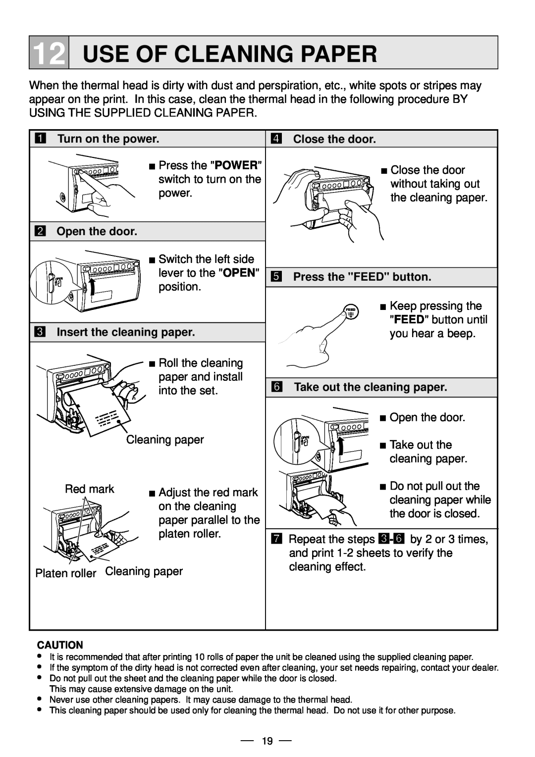 Mitsubishi Electronics P91DW operation manual Use Of Cleaning Paper, Turn on the power, 4Close the door, Open the door 