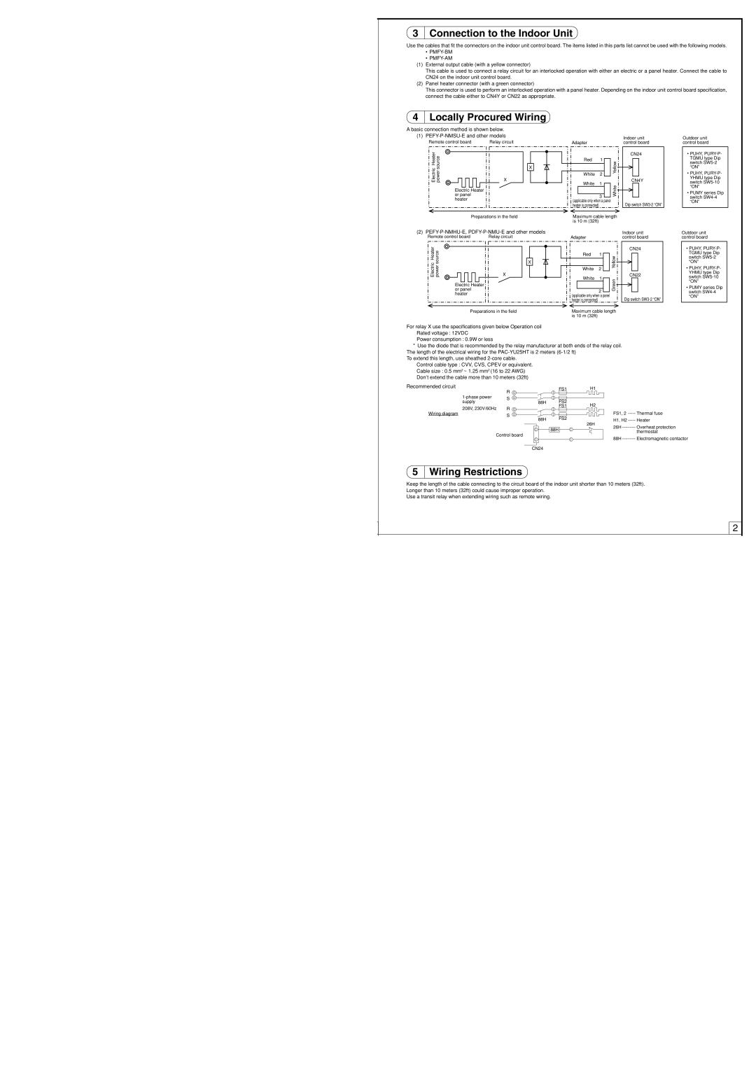 Mitsubishi Electronics PAC-YU25HT Connection to the Indoor Unit, Locally Procured Wiring, Wiring Restrictions 