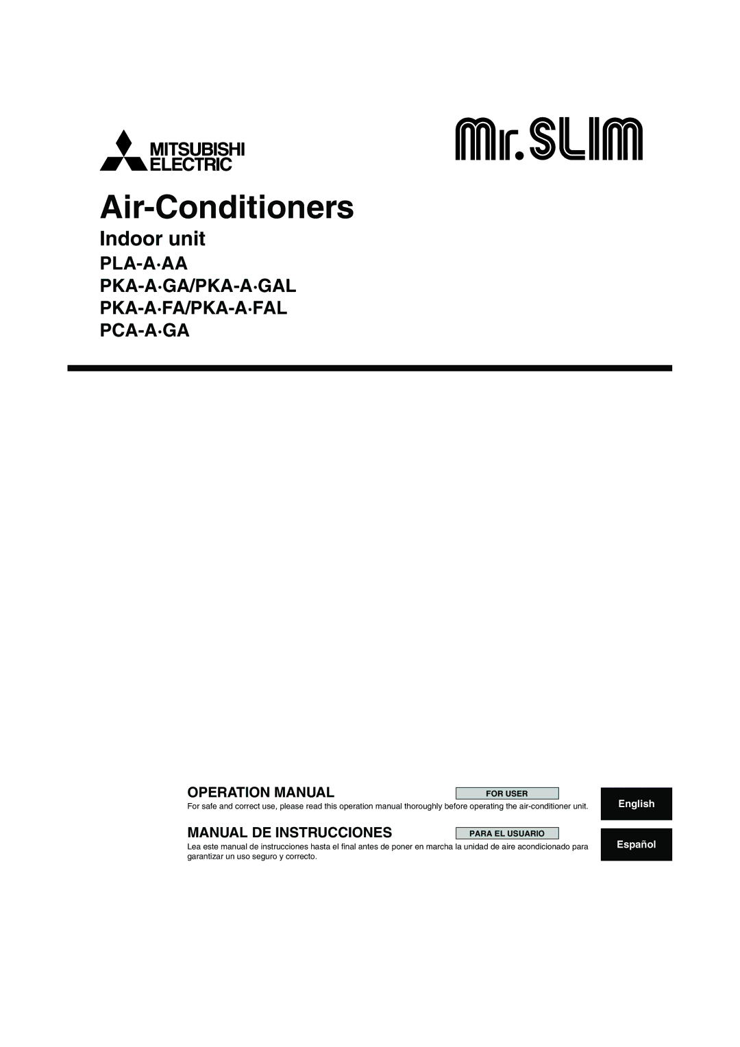 Mitsubishi Electronics PLA-AAA, PCA-AGA, PKA-AFAL, PKA-AGAL operation manual Air-Conditioners 