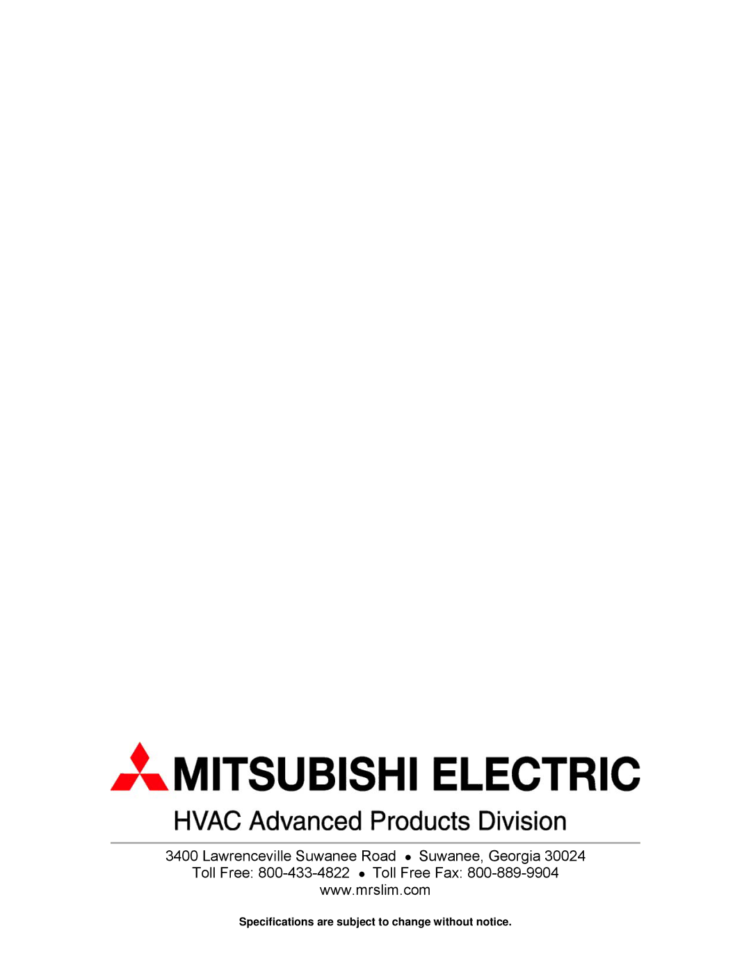 Mitsubishi Electronics PCH30GK, PCH24GK, PCH36GK, PCH42GK specifications Specifications are subject to change without notice 