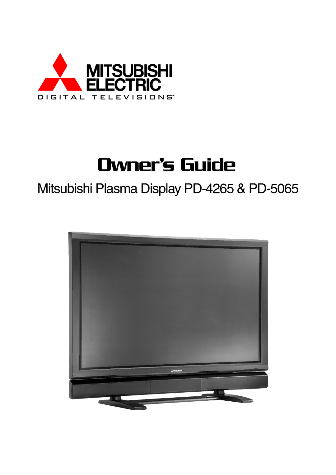 Mitsubishi Electronics PD-4265, PD-5065 manual Owner’s Guide 