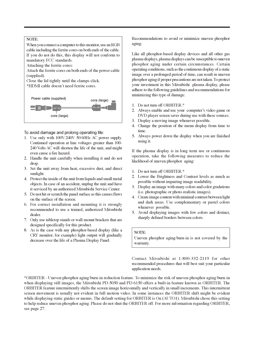 Mitsubishi Electronics PD-6150, PD-5050 manual To avoid damage and prolong operating life, Do not turn off Orbiter 