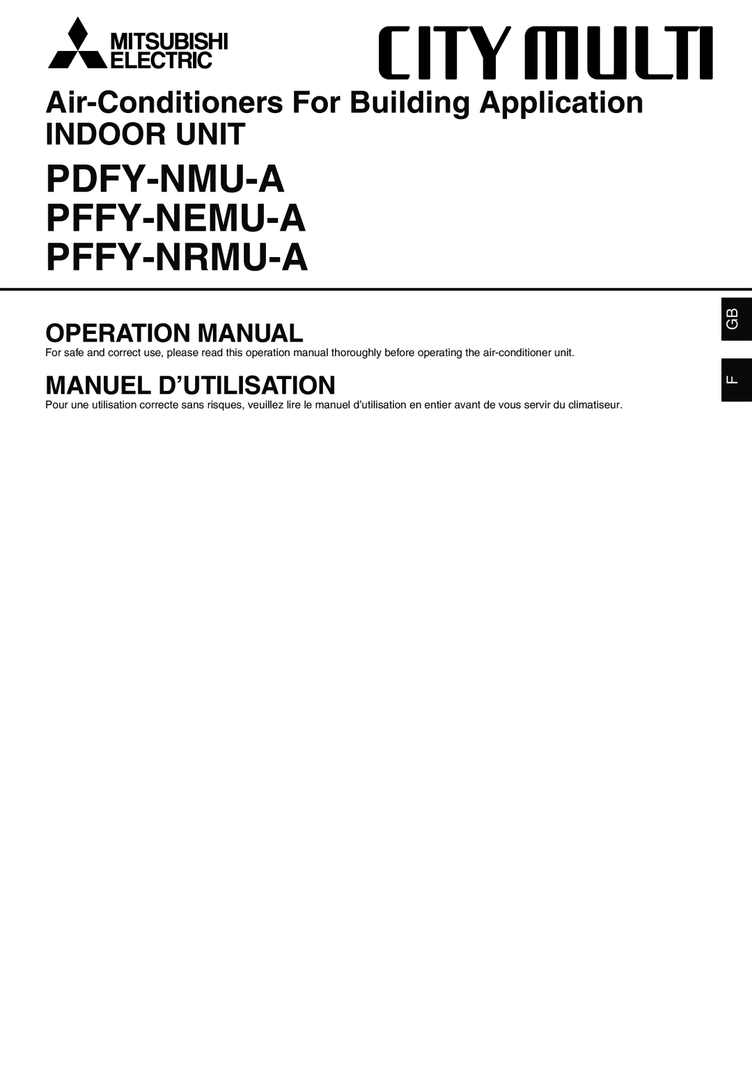 Mitsubishi Electronics PFFY-NEMU-A, PDFY-NMU-A, PFFY-NRMU-A operation manual Pffy-Nemu-A Pffy-Nrmu-A 