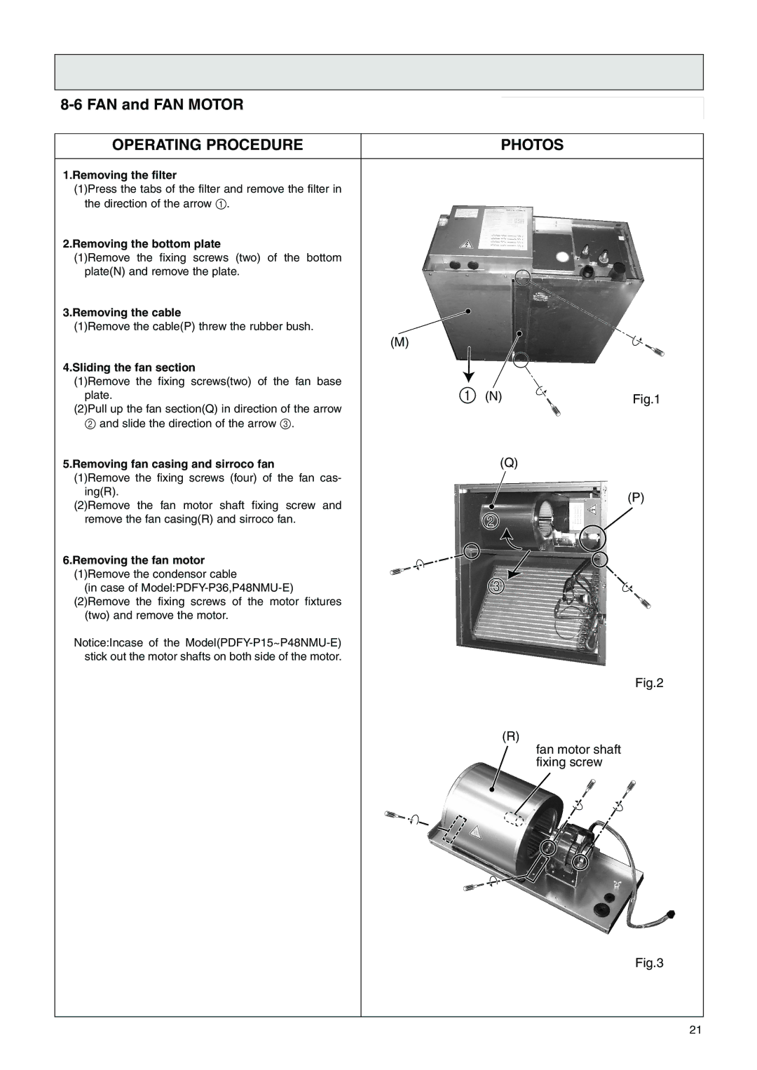 Mitsubishi Electronics PDFY-P27NMU-E, PDFY-P30NMU-E Removing the filter, Removing the bottom plate, Removing the cable 