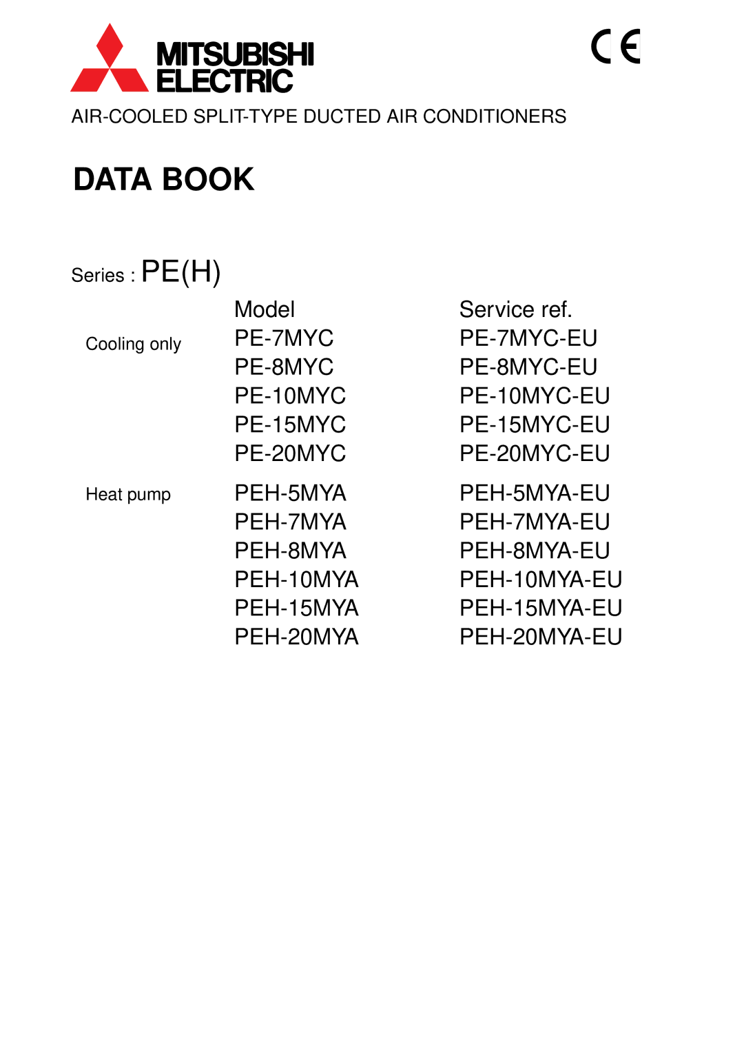 Mitsubishi Electronics PE-15MYC, PE-8MYC, PE-20MYC, PE-10MYC, PEH-10MYA, PE-7MYC, PEH-8MYA, PEH-7MYA, PEH-20MYA manual Data Book 