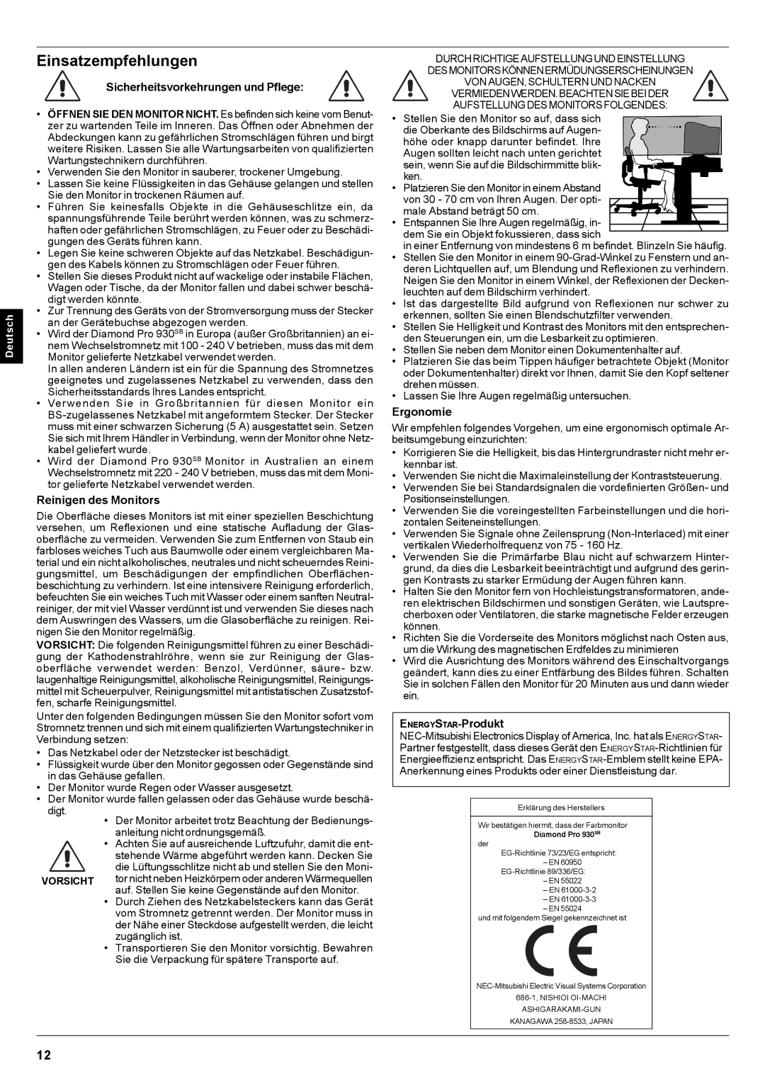 Mitsubishi Electronics Pro 930SB Einsatzempfehlungen, Sicherheitsvorkehrungen und Pflege, Reinigen des Monitors, Ergonomie 